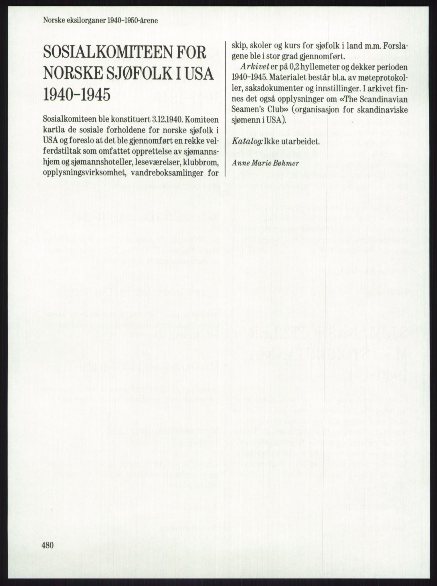 Publikasjoner utgitt av Arkivverket, PUBL/PUBL-001/A/0001: Knut Johannessen, Ole Kolsrud og Dag Mangset (red.): Håndbok for Riksarkivet (1992), 1992, p. 480
