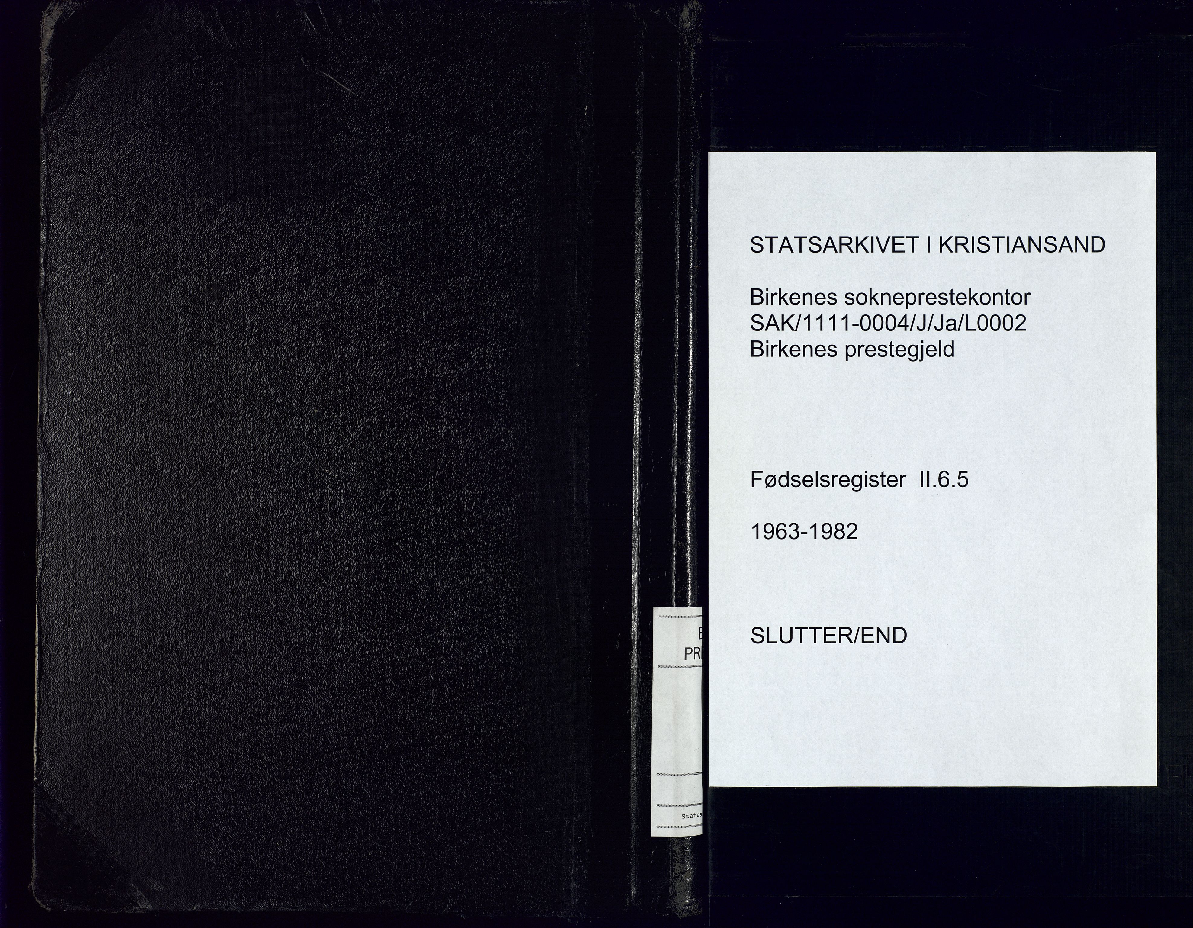 Birkenes sokneprestkontor, AV/SAK-1111-0004/J/Ja/L0002: Birth register no. II.6.5, 1963-1982