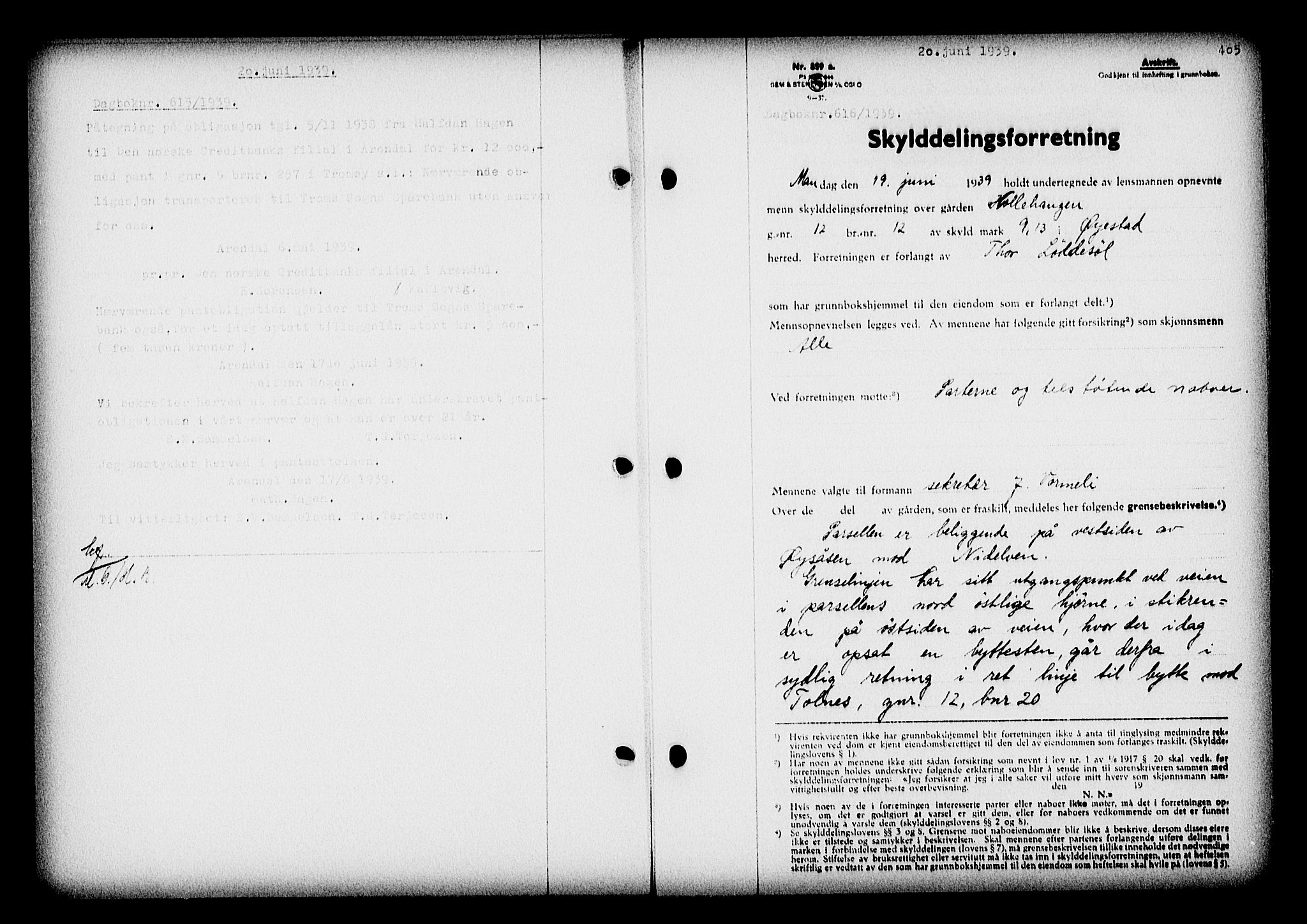 Nedenes sorenskriveri, AV/SAK-1221-0006/G/Gb/Gba/L0046: Mortgage book no. 42, 1938-1939, Diary no: : 616/1939