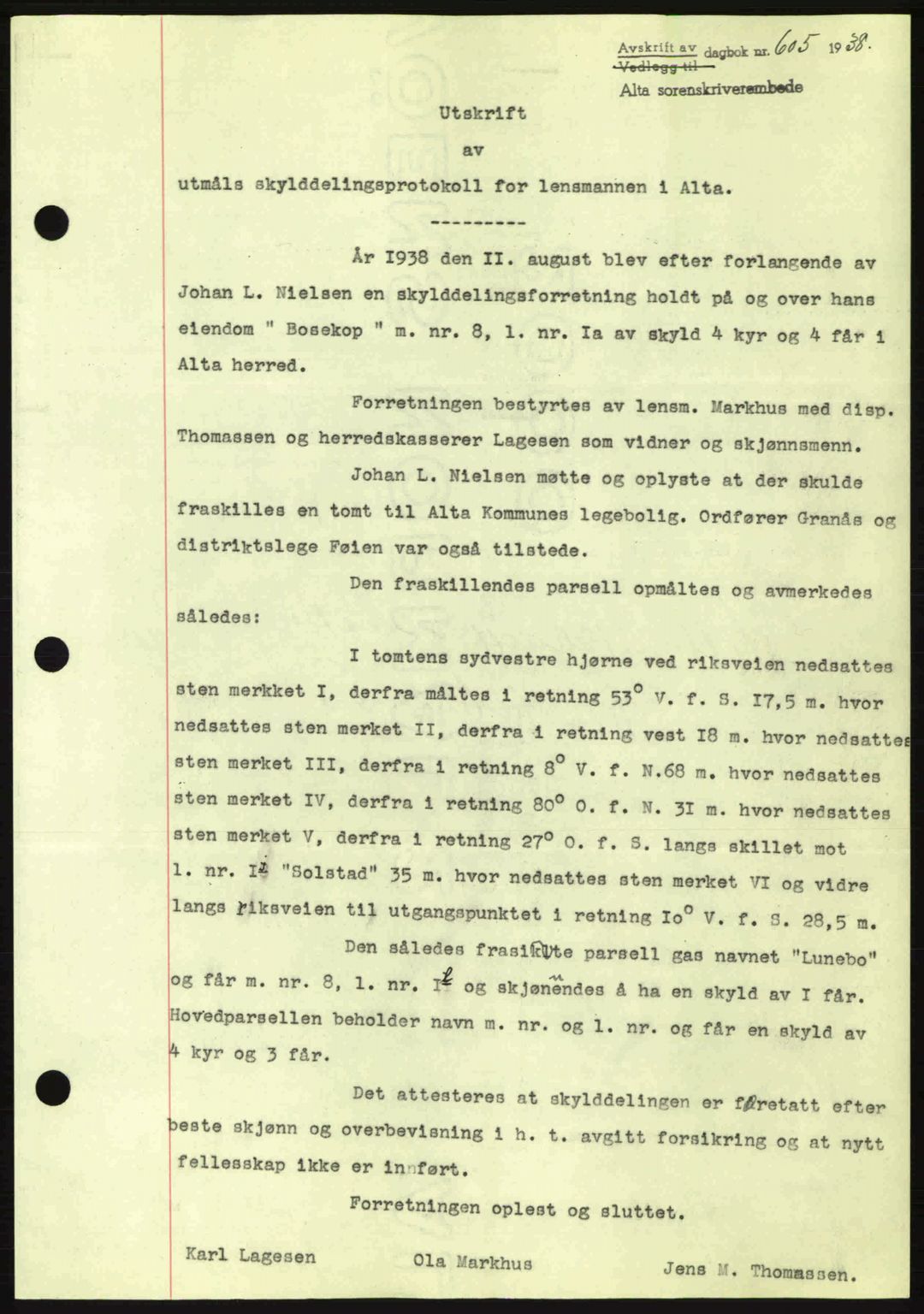 Alta fogderi/sorenskriveri, SATØ/SATØ-5/1/K/Kd/L0031pantebok: Mortgage book no. 31, 1938-1939, Diary no: : 605/1938