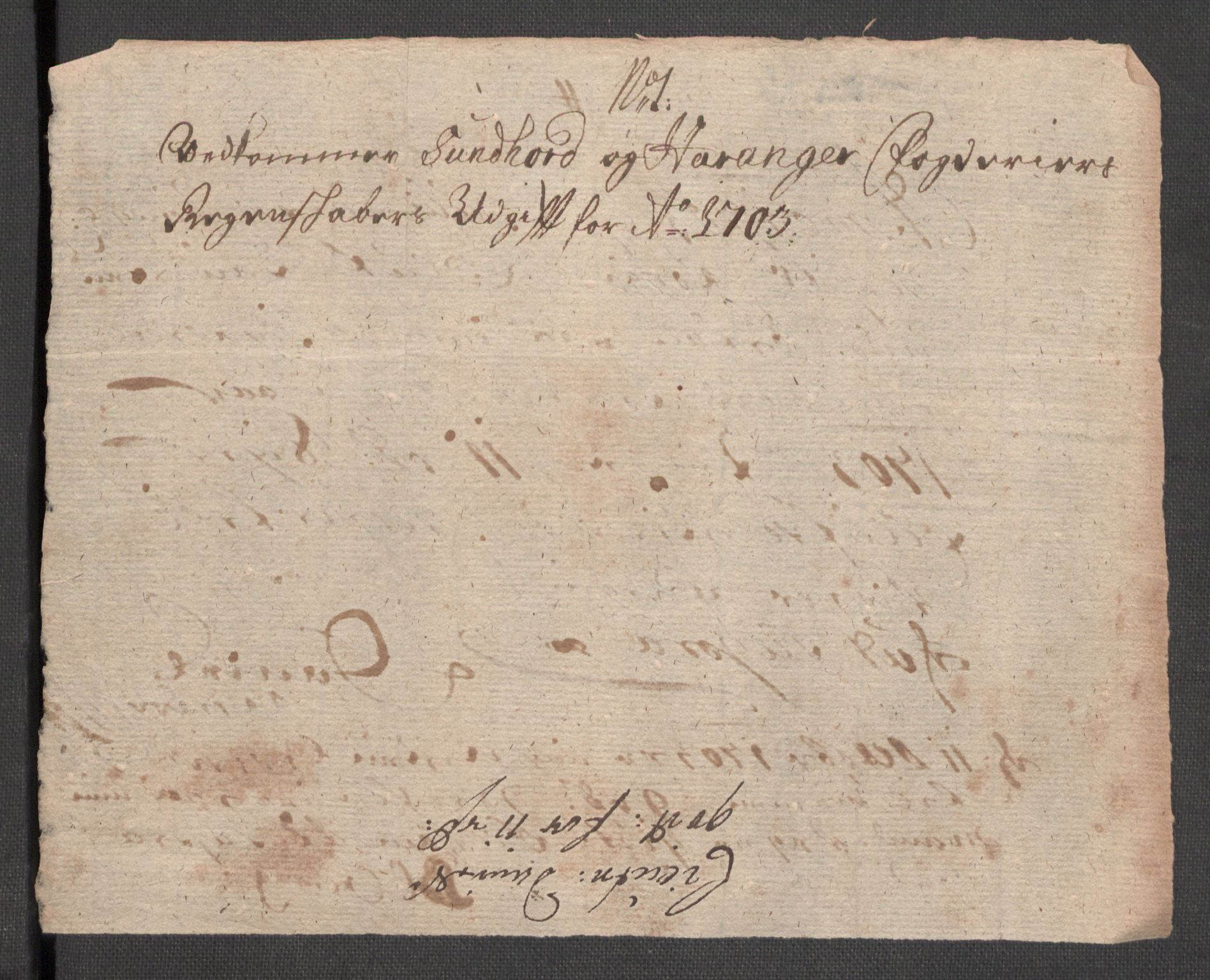 Rentekammeret inntil 1814, Reviderte regnskaper, Fogderegnskap, AV/RA-EA-4092/R48/L2981: Fogderegnskap Sunnhordland og Hardanger, 1703, p. 205