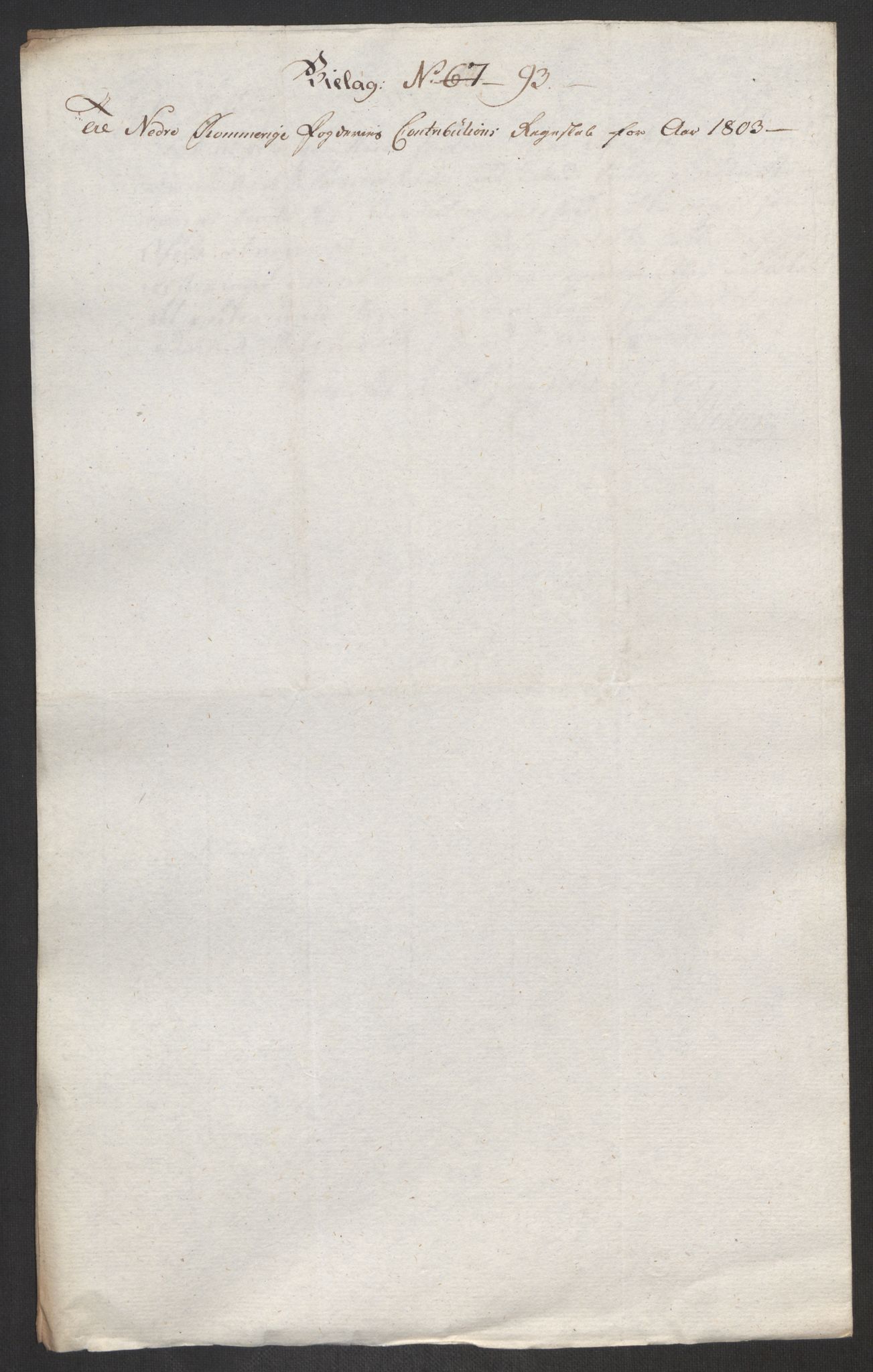 Rentekammeret inntil 1814, Reviderte regnskaper, Fogderegnskap, RA/EA-4092/R11/L0679: Fogderegnskap Nedre Romerike, 1803, p. 257