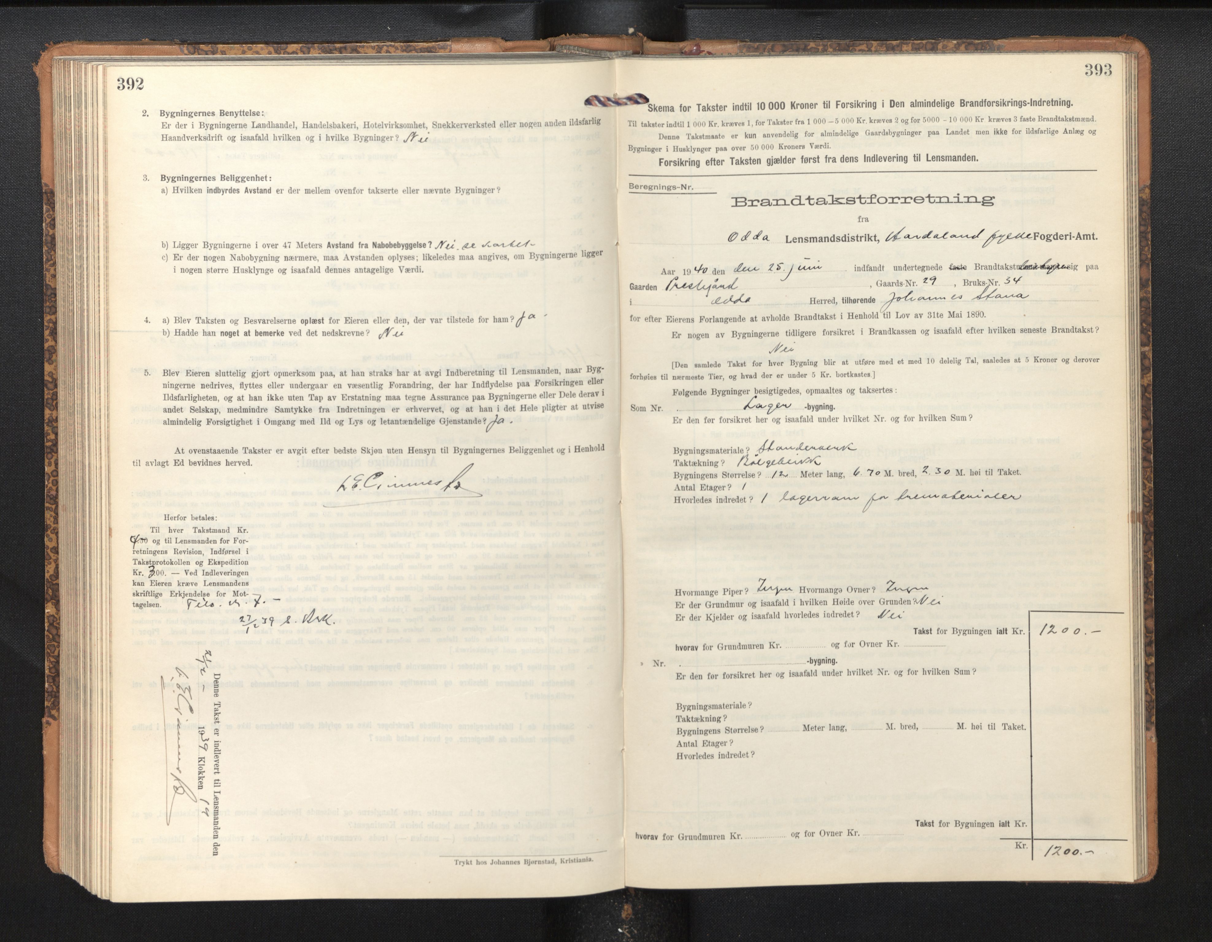 Lensmannen i Odda, SAB/A-34001/0012/L0003: Branntakstprotokoll, skjematakst, 1916-1948, p. 392-393
