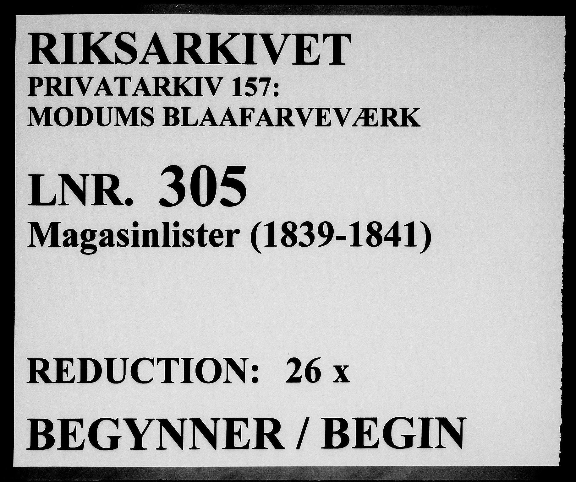 Modums Blaafarveværk, RA/PA-0157/G/Gd/Gdd/L0305/0001: -- / Magasinlister, 1839-1841, p. 1