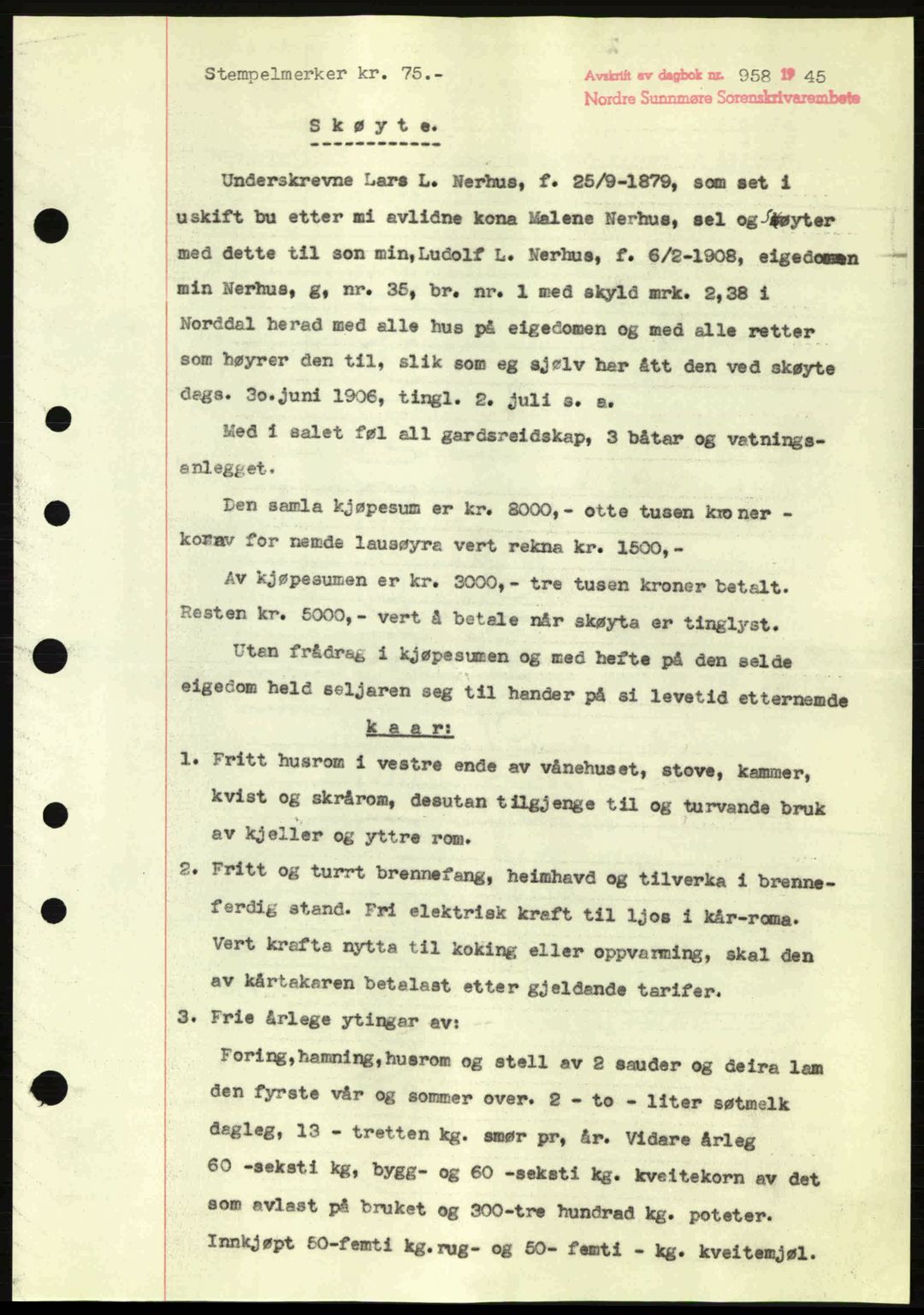 Nordre Sunnmøre sorenskriveri, AV/SAT-A-0006/1/2/2C/2Ca: Mortgage book no. A20a, 1945-1945, Diary no: : 958/1945