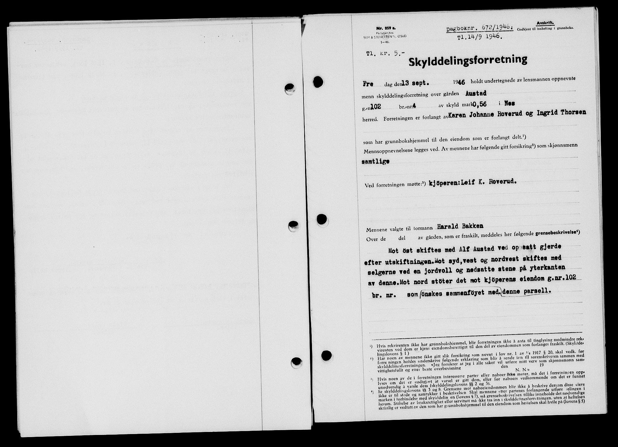 Flekkefjord sorenskriveri, SAK/1221-0001/G/Gb/Gba/L0060: Mortgage book no. A-8, 1945-1946, Diary no: : 672/1946