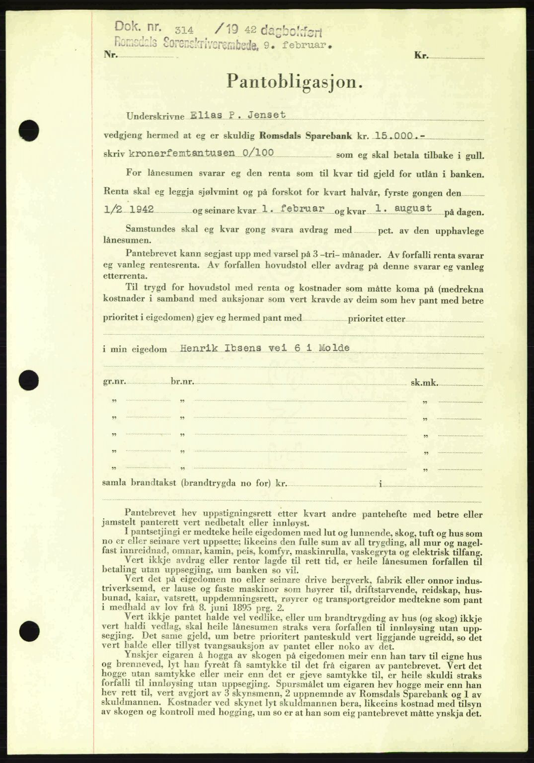 Romsdal sorenskriveri, AV/SAT-A-4149/1/2/2C: Mortgage book no. B2, 1939-1945, Diary no: : 314/1942