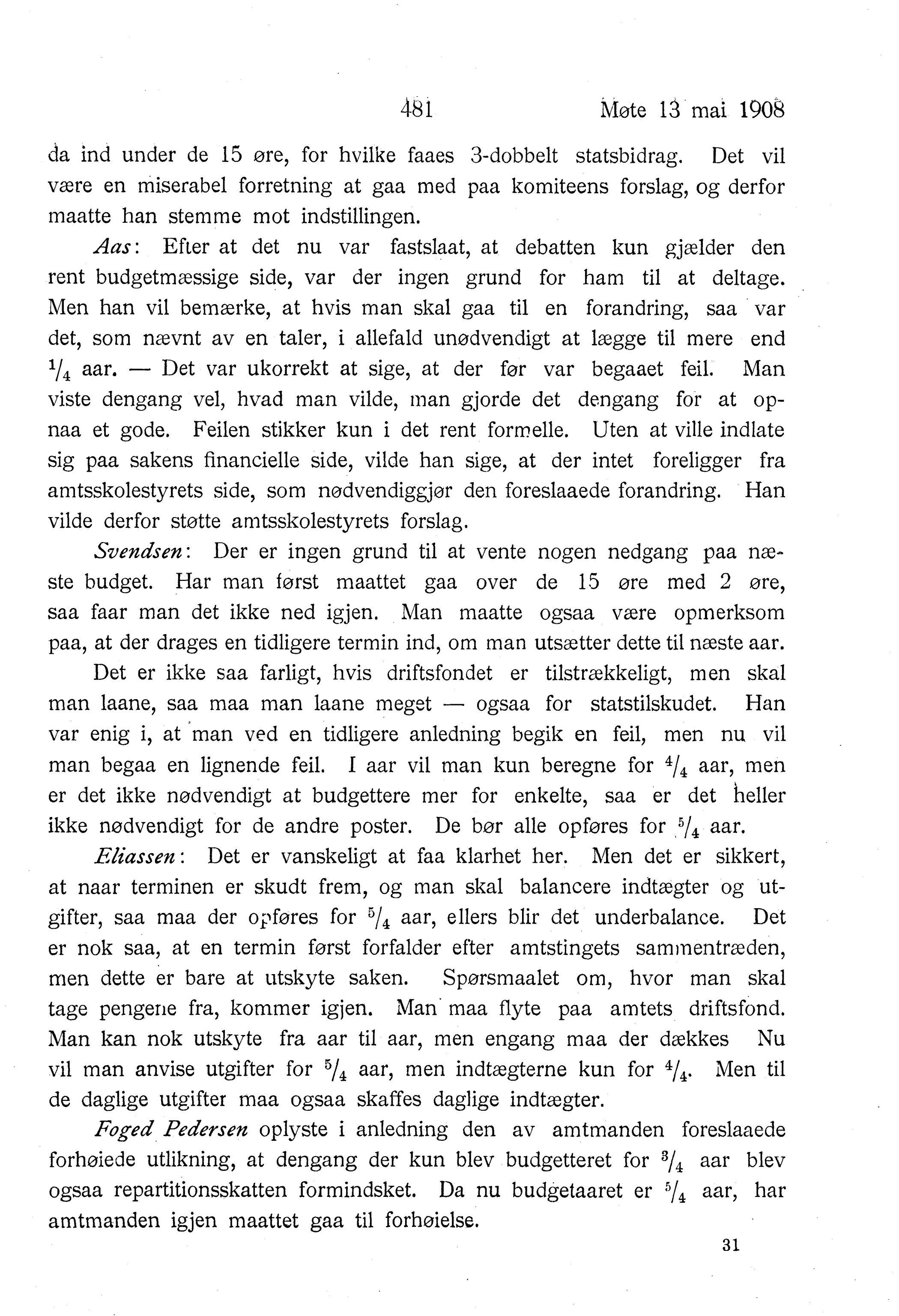 Nordland Fylkeskommune. Fylkestinget, AIN/NFK-17/176/A/Ac/L0031: Fylkestingsforhandlinger 1908, 1908