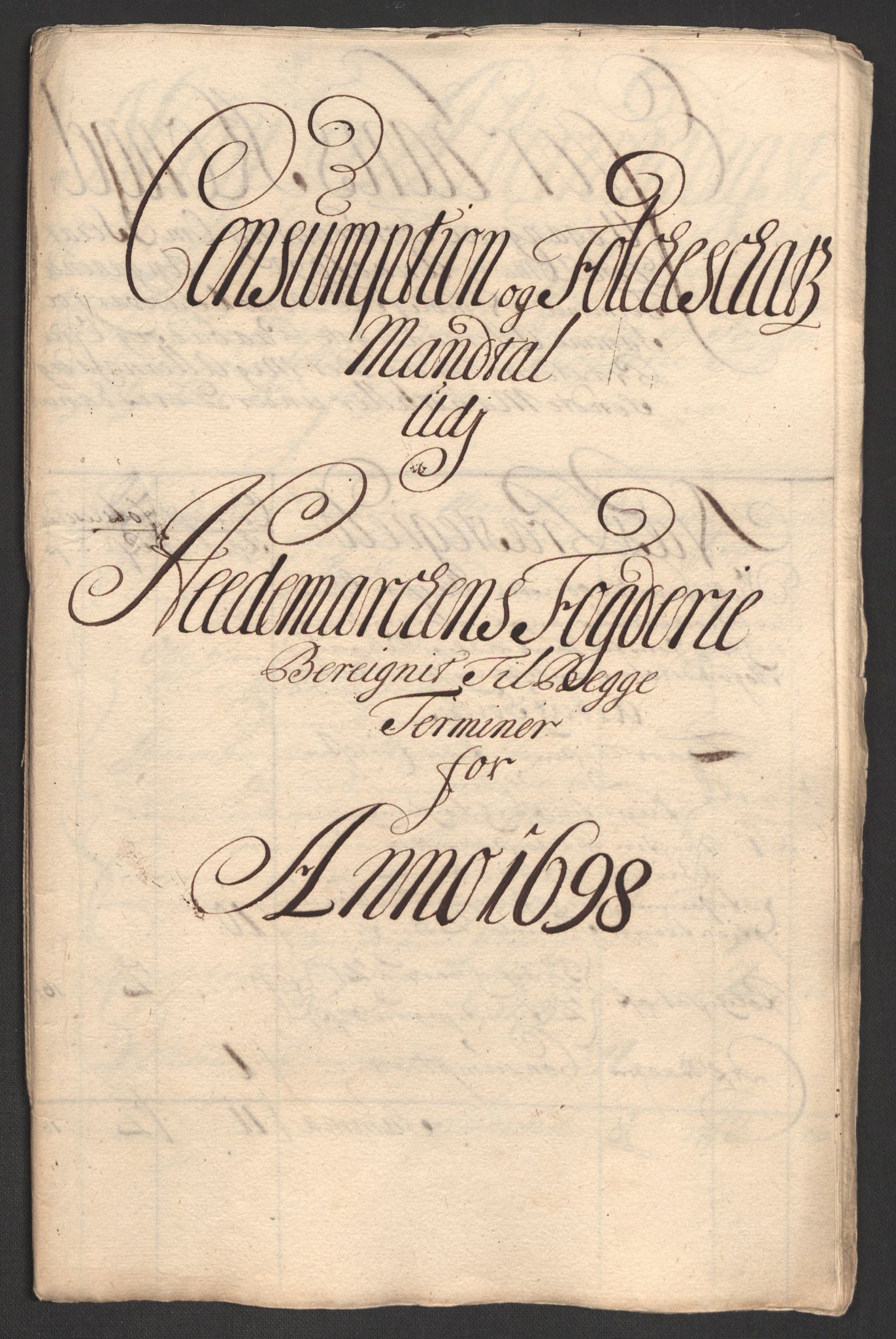 Rentekammeret inntil 1814, Reviderte regnskaper, Fogderegnskap, RA/EA-4092/R16/L1037: Fogderegnskap Hedmark, 1697-1698, p. 386
