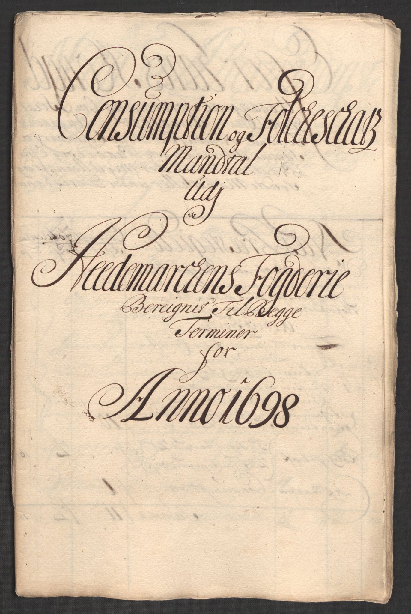 Rentekammeret inntil 1814, Reviderte regnskaper, Fogderegnskap, AV/RA-EA-4092/R16/L1037: Fogderegnskap Hedmark, 1697-1698, p. 386