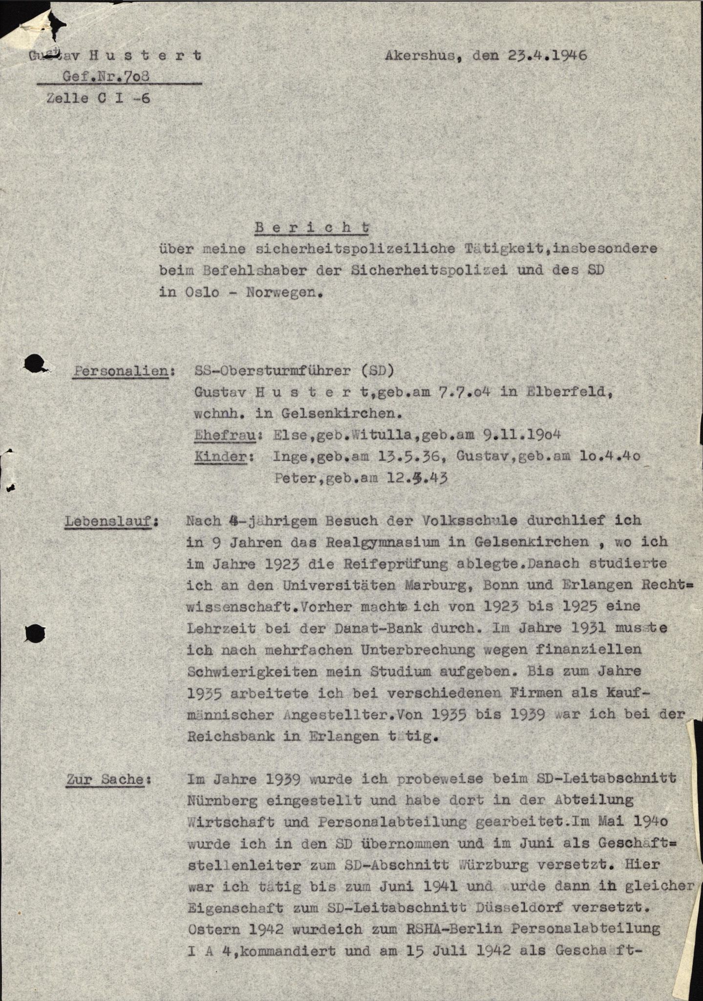 Forsvaret, Forsvarets overkommando II, AV/RA-RAFA-3915/D/Db/L0014: CI Questionaires. Tyske okkupasjonsstyrker i Norge. Tyskere., 1945-1946, p. 145