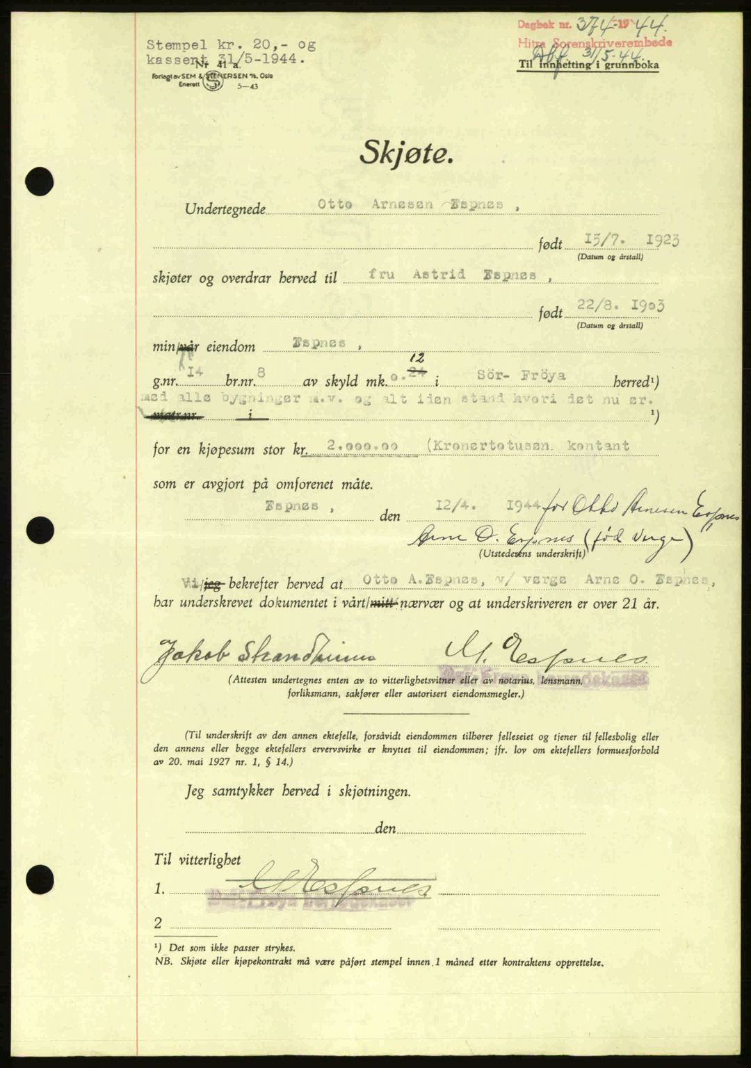 Hitra sorenskriveri, AV/SAT-A-0018/2/2C/2Ca: Mortgage book no. A2, 1943-1945, Diary no: : 374/1944