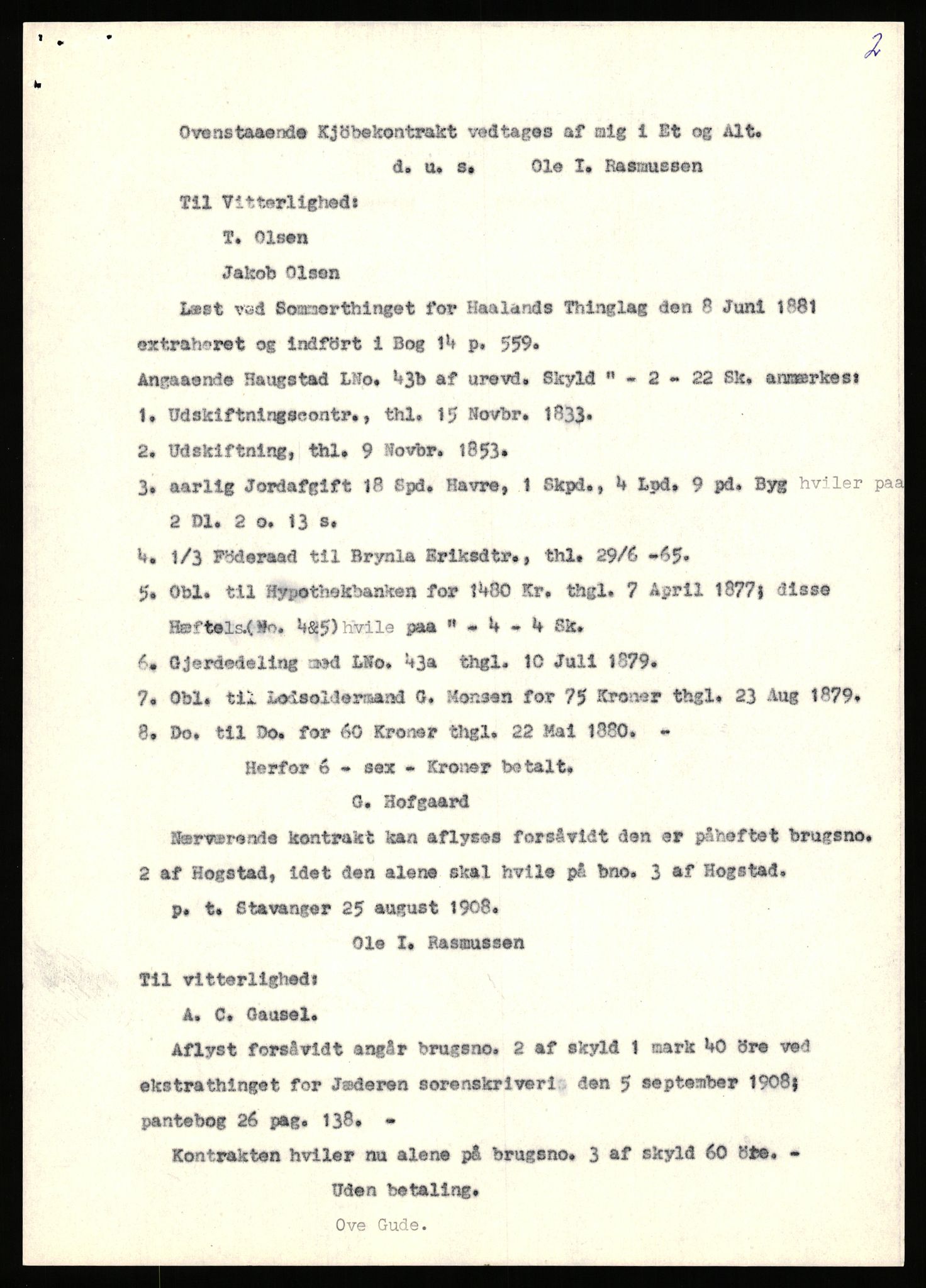 Statsarkivet i Stavanger, AV/SAST-A-101971/03/Y/Yj/L0038: Avskrifter sortert etter gårdsnavn: Hodne - Holte, 1750-1930, p. 321