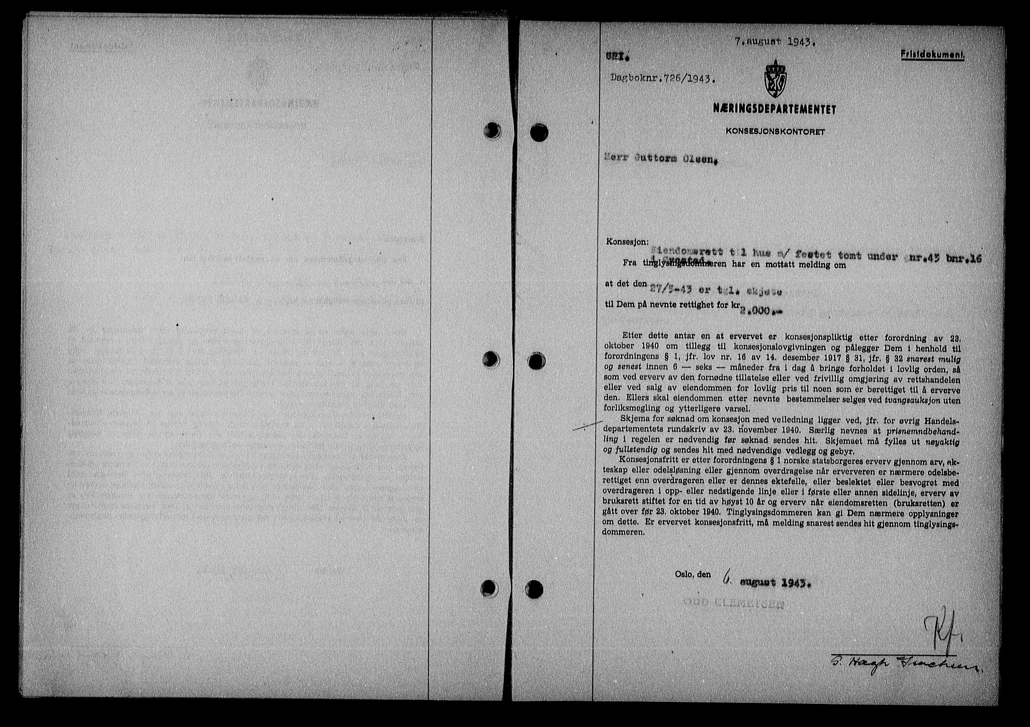 Nedenes sorenskriveri, SAK/1221-0006/G/Gb/Gba/L0051: Mortgage book no. A-V, 1943-1944, Diary no: : 726/1943