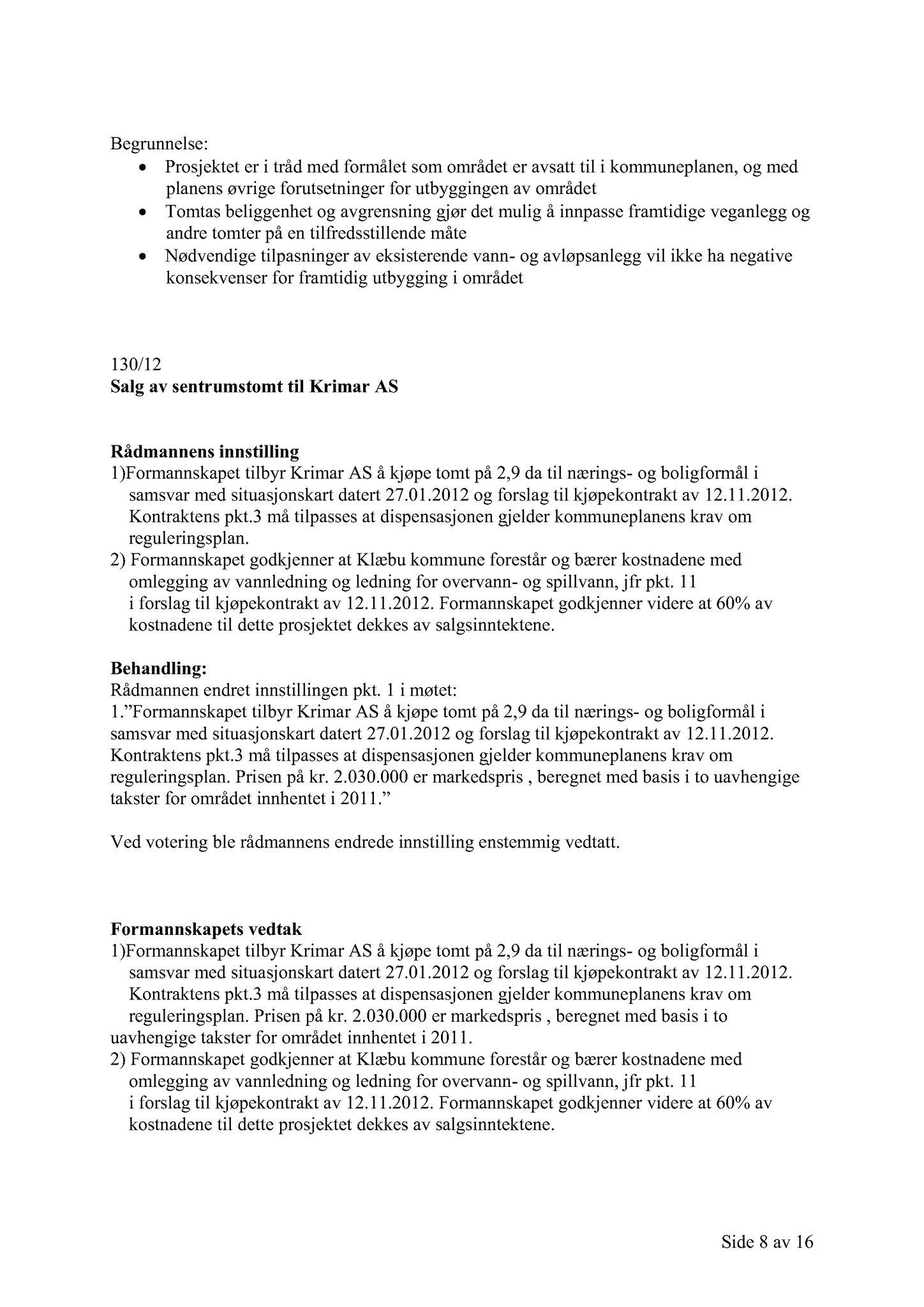 Klæbu Kommune, TRKO/KK/02-FS/L005: Formannsskapet - Møtedokumenter, 2012, p. 3001