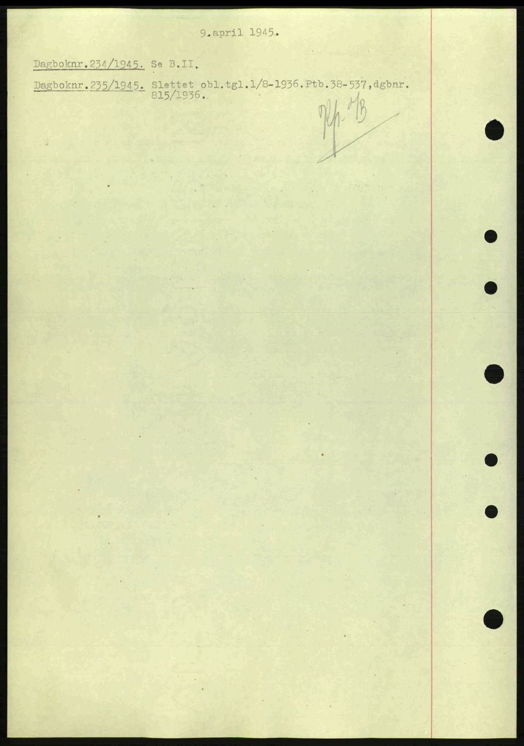Nedenes sorenskriveri, SAK/1221-0006/G/Gb/Gba/L0052: Mortgage book no. A6a, 1944-1945, Diary no: : 234/1945