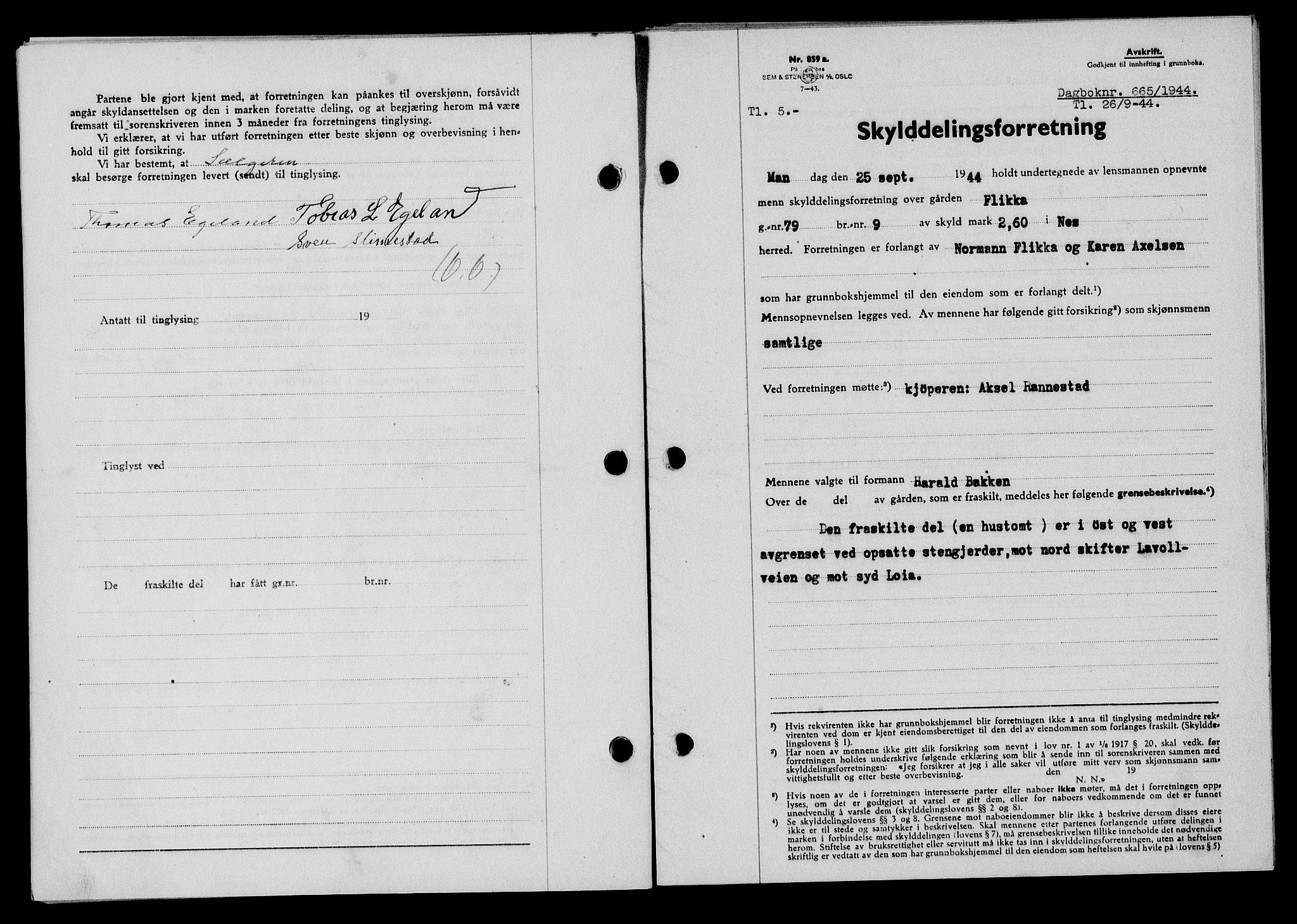 Flekkefjord sorenskriveri, SAK/1221-0001/G/Gb/Gba/L0059: Mortgage book no. A-7, 1944-1945, Diary no: : 665/1944
