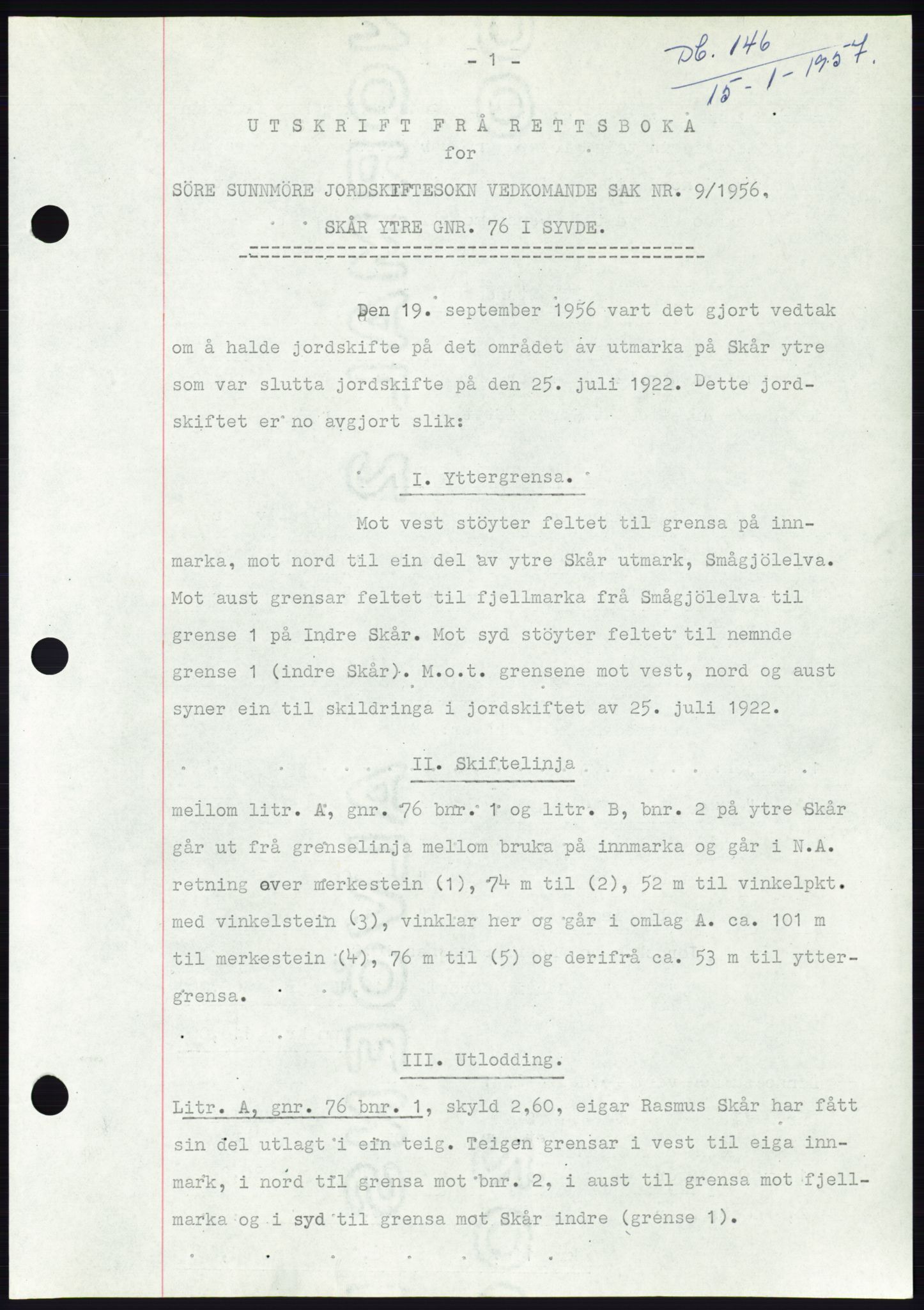 Søre Sunnmøre sorenskriveri, AV/SAT-A-4122/1/2/2C/L0105: Mortgage book no. 31A, 1956-1957, Diary no: : 146/1957