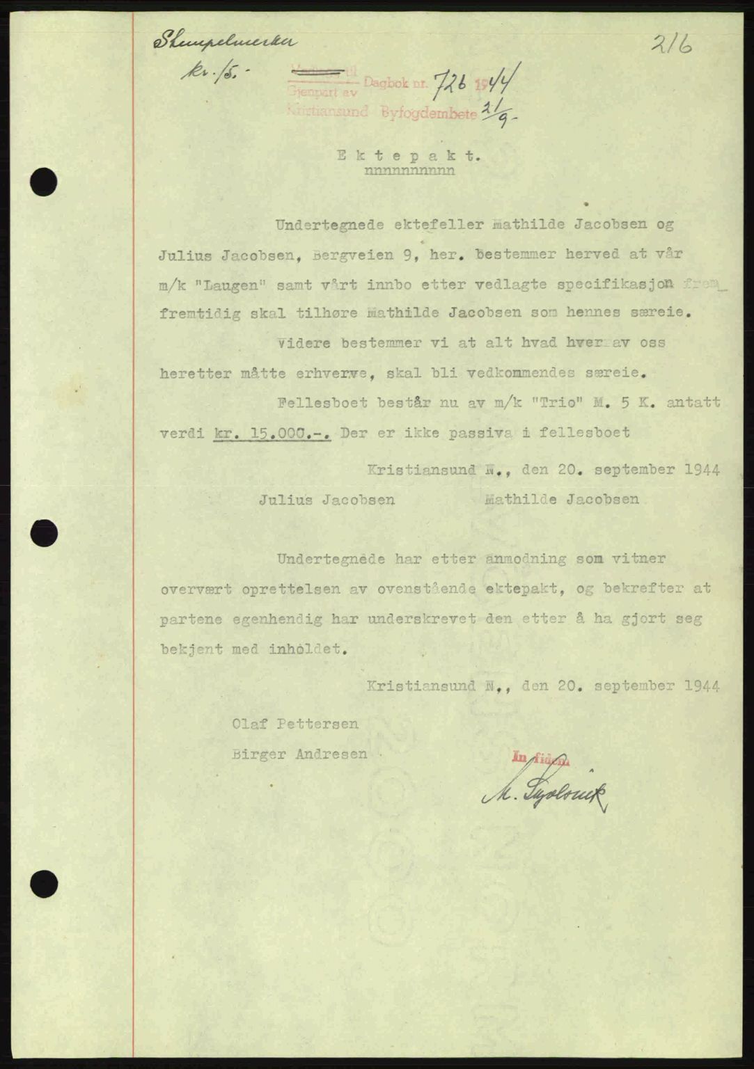Kristiansund byfogd, AV/SAT-A-4587/A/27: Mortgage book no. 37-38, 1943-1945, Diary no: : 726/1944