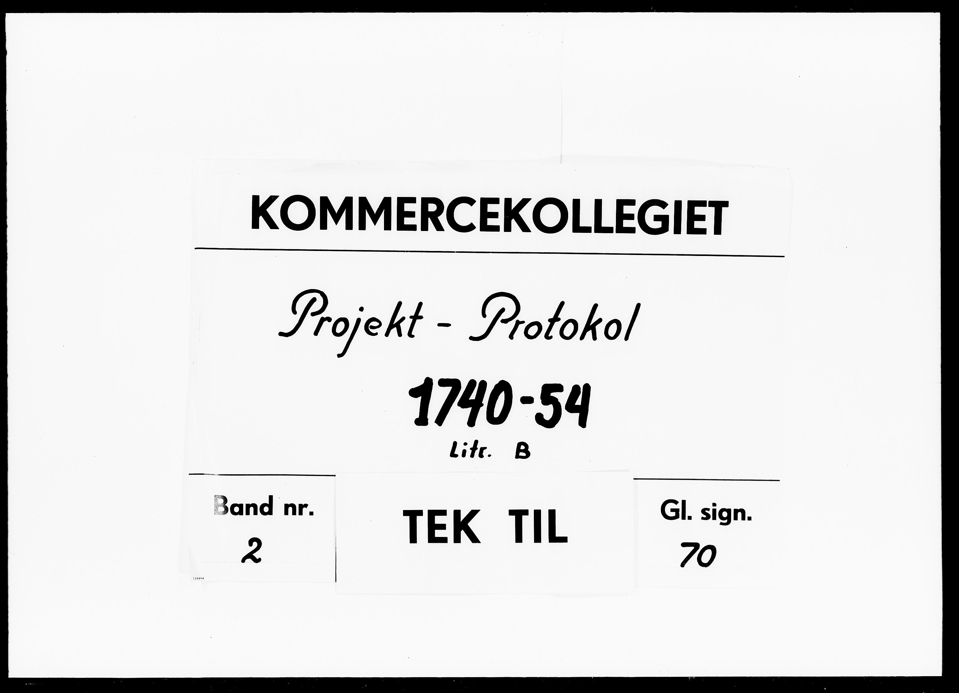 Kommercekollegiet, Dansk-Norske Sekretariat, DRA/A-0001/08/38: Projekt Protokol B, 1740-1754