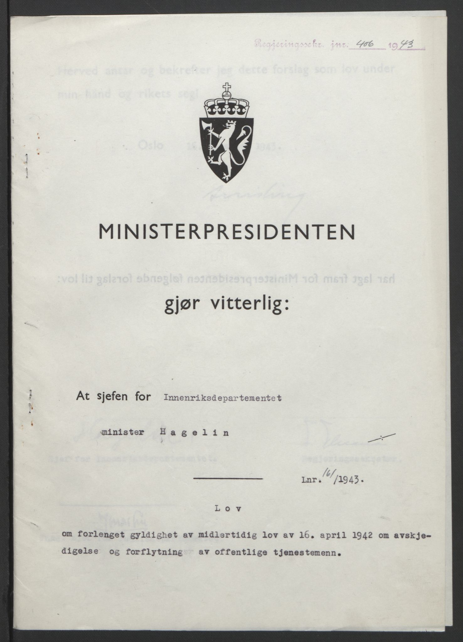 NS-administrasjonen 1940-1945 (Statsrådsekretariatet, de kommisariske statsråder mm), RA/S-4279/D/Db/L0099: Lover, 1943, p. 762