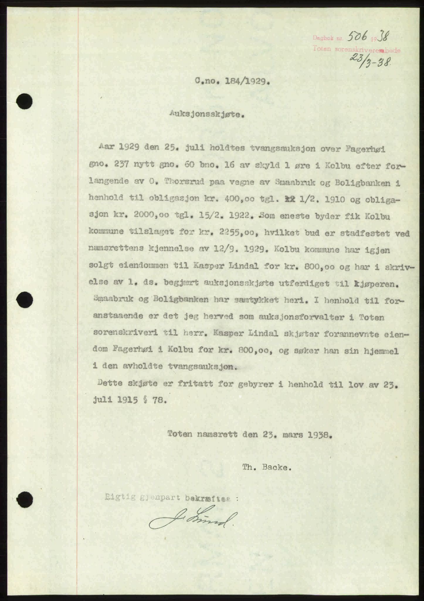 Toten tingrett, SAH/TING-006/H/Hb/Hbc/L0003: Mortgage book no. Hbc-03, 1937-1938, Diary no: : 506/1938