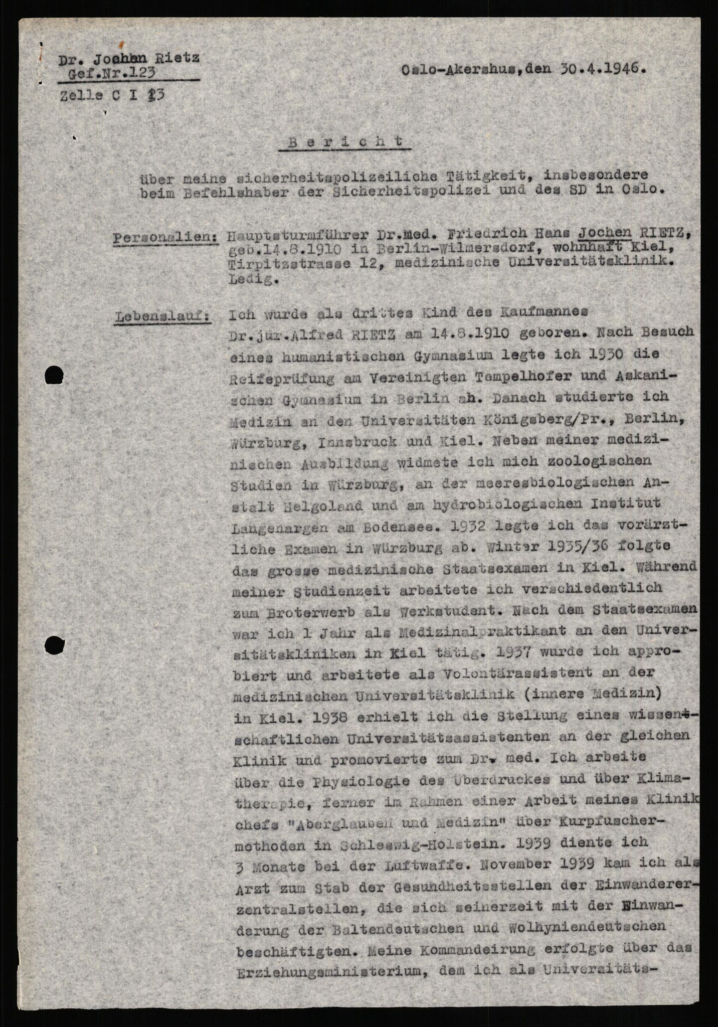 Forsvaret, Forsvarets overkommando II, RA/RAFA-3915/D/Db/L0027: CI Questionaires. Tyske okkupasjonsstyrker i Norge. Tyskere., 1945-1946, p. 414
