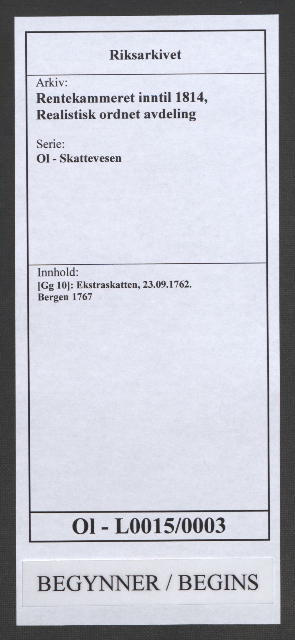 Rentekammeret inntil 1814, Realistisk ordnet avdeling, RA/EA-4070/Ol/L0015/0003: [Gg 10]: Ekstraskatten, 23.09.1762. Stavanger by, Jæren og Dalane, Bergen / Bergen, 1767, p. 1