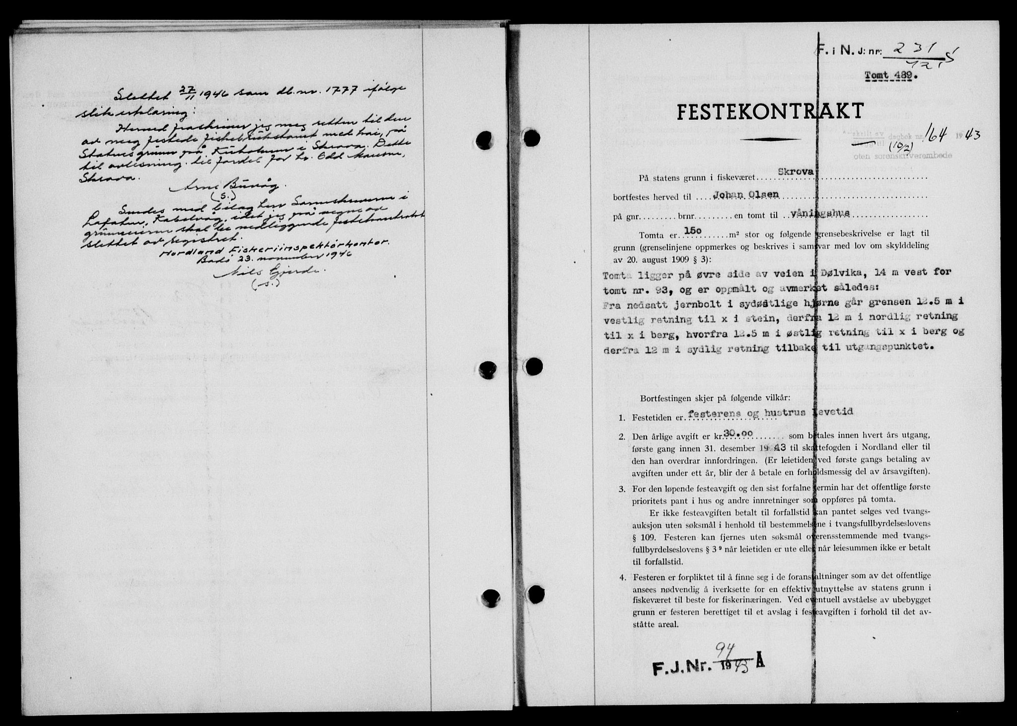 Lofoten sorenskriveri, SAT/A-0017/1/2/2C/L0010a: Mortgage book no. 10a, 1942-1943, Diary no: : 164/1943