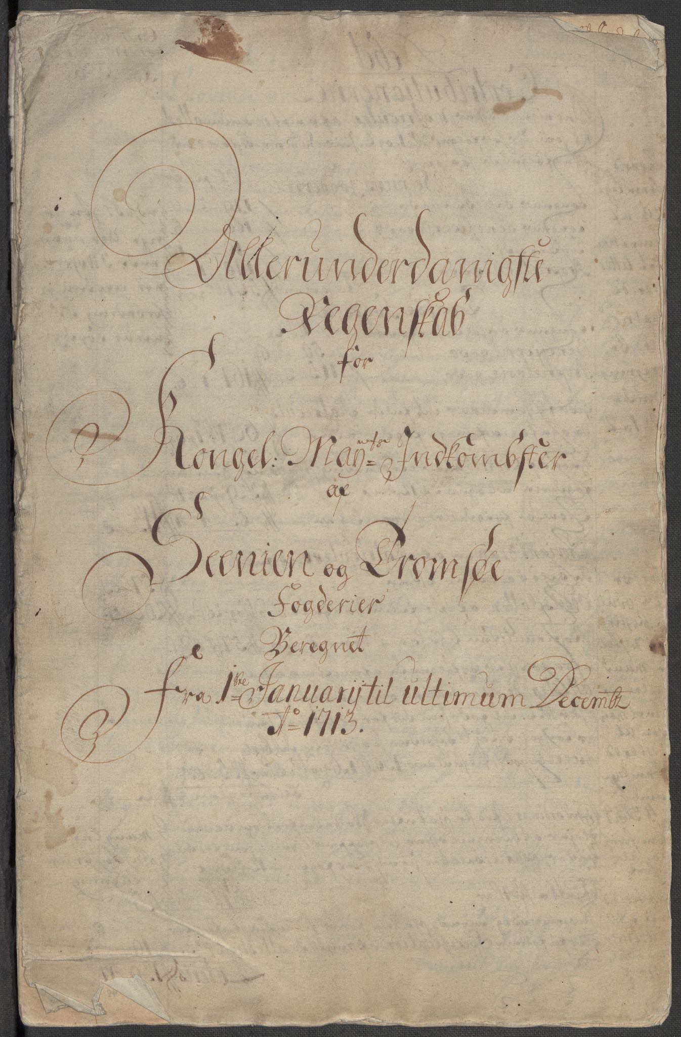 Rentekammeret inntil 1814, Reviderte regnskaper, Fogderegnskap, RA/EA-4092/R68/L4759: Fogderegnskap Senja og Troms, 1713, p. 5
