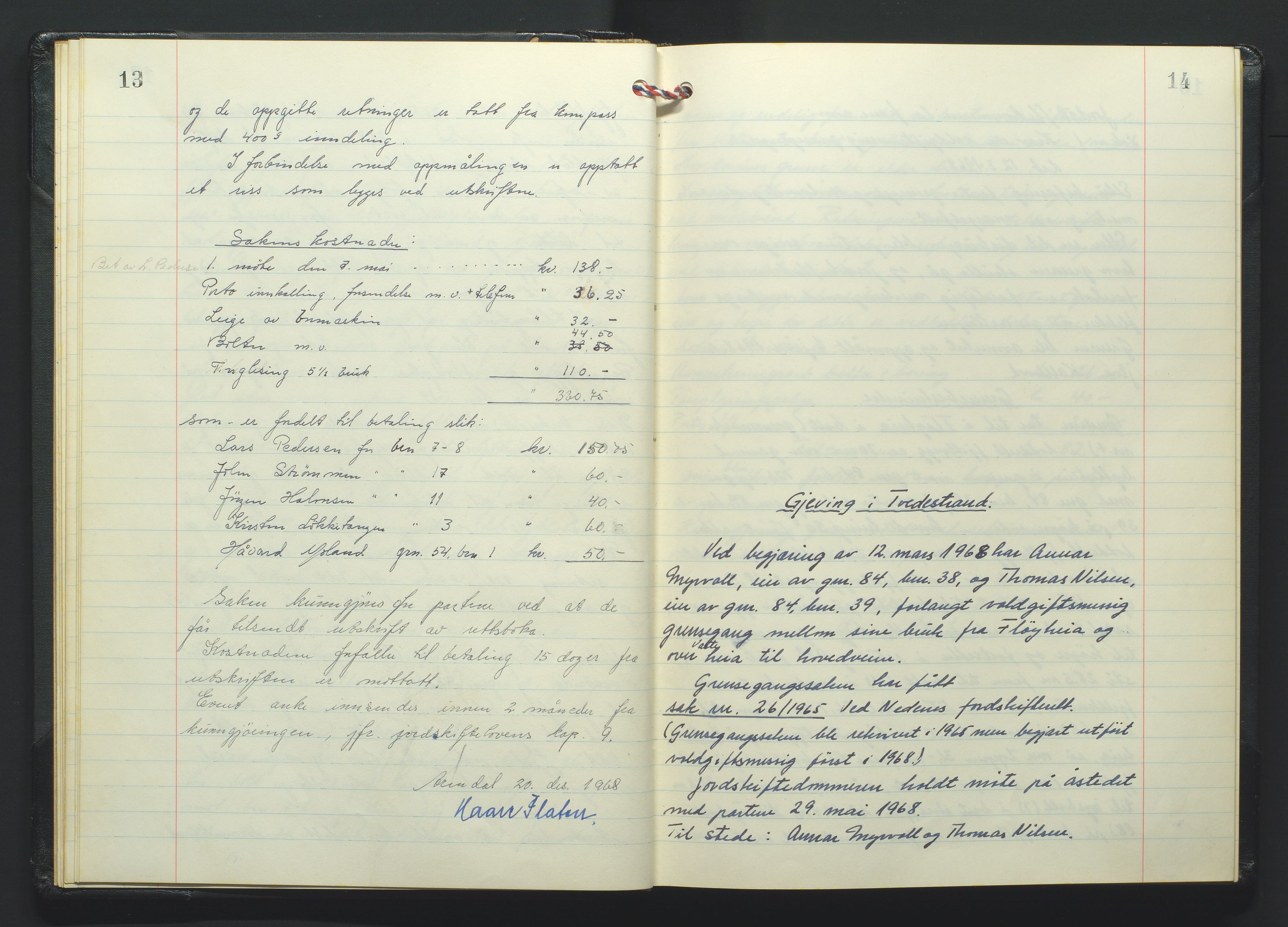 Nedenes jordskifterett, AV/SAK-1541-0007/F/Fa/Faa/L0011: Jordskifteprotokoll med gårdsregister, Holt domssokn nr 28, 1968-1973, p. 13-14