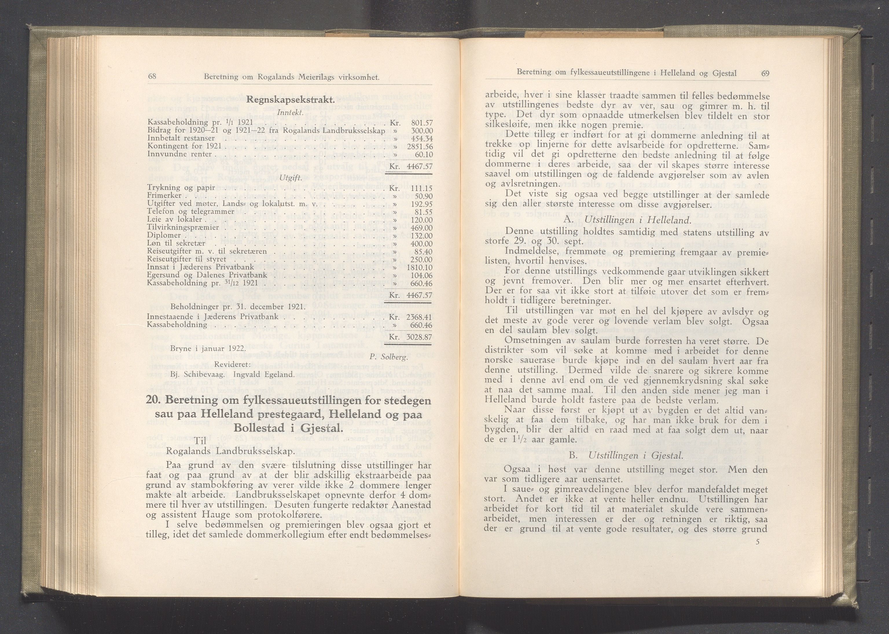 Rogaland fylkeskommune - Fylkesrådmannen , IKAR/A-900/A/Aa/Aaa/L0041: Møtebok , 1922, p. 68-69