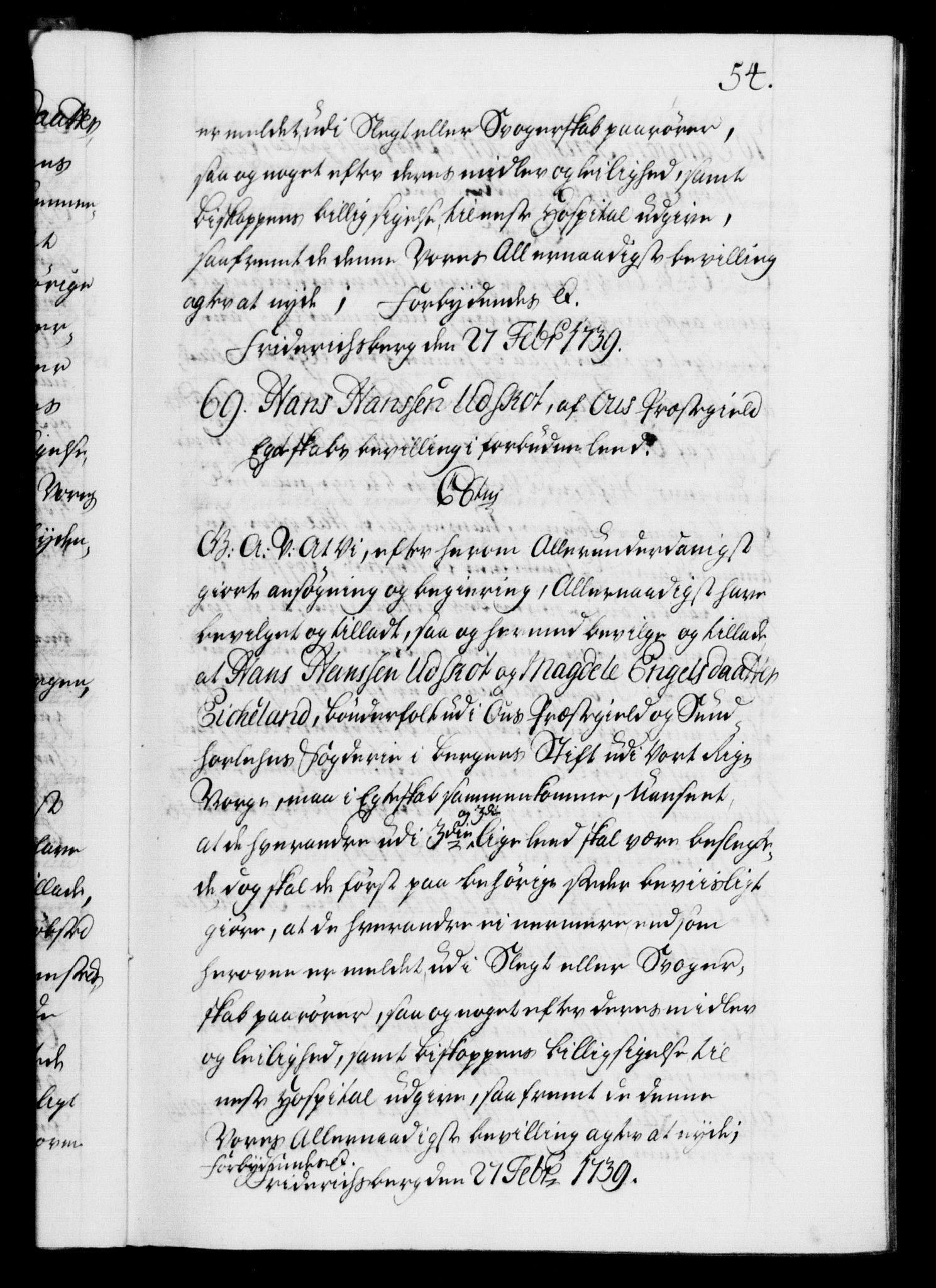 Danske Kanselli 1572-1799, AV/RA-EA-3023/F/Fc/Fca/Fcaa/L0031: Norske registre, 1739-1740, p. 54a