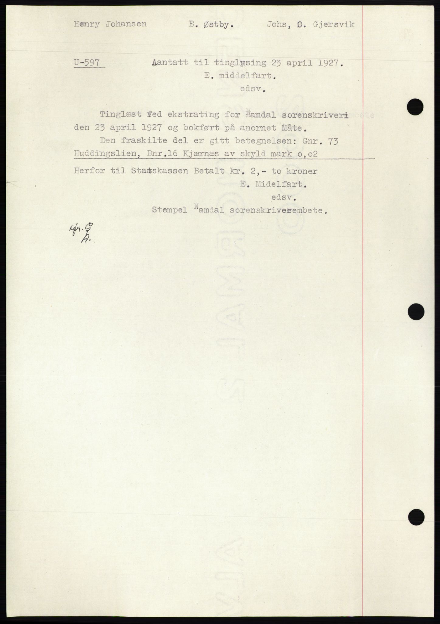 Namdal sorenskriveri, SAT/A-4133/1/2/2C: Mortgage book no. -, 1926-1930, Deed date: 23.04.1927