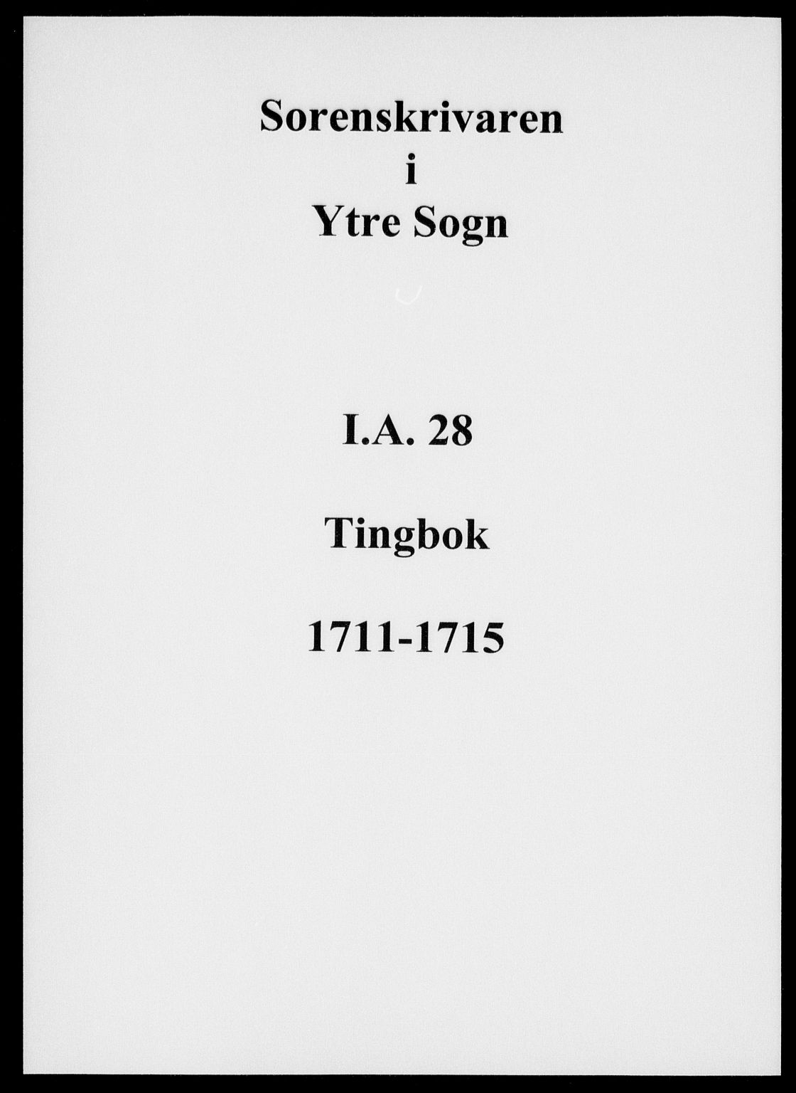 Ytre Sogn tingrett, AV/SAB-A-2601/1/F/Fa/L0028: Tingbok (justisprotokoll), 1711-1715