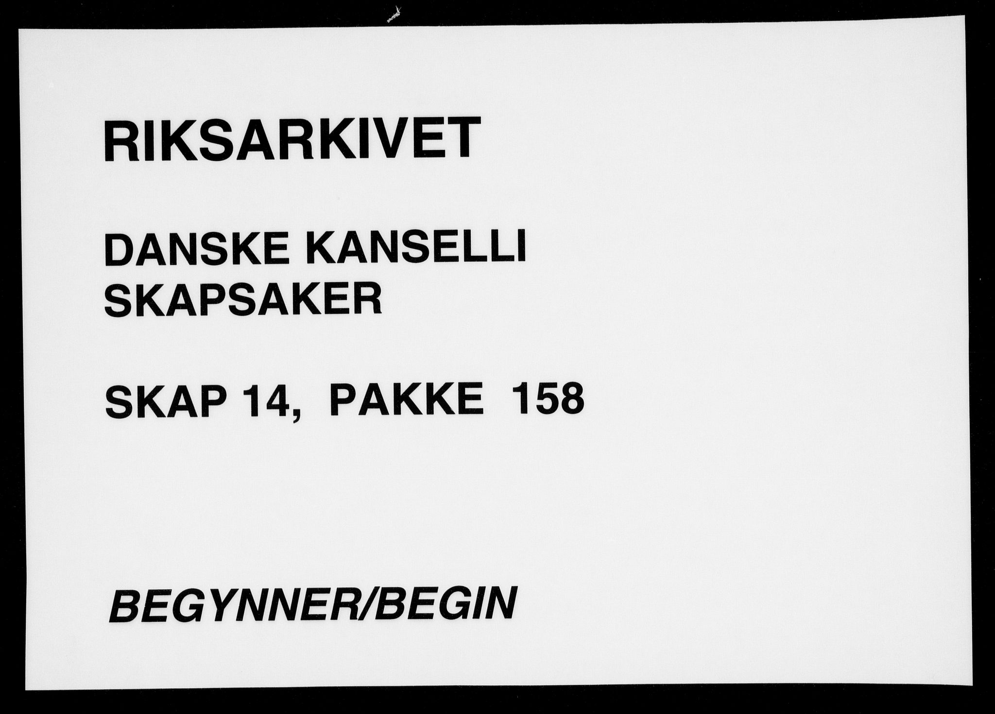 Danske Kanselli, Skapsaker, AV/RA-EA-4061/F/L0062: Skap 14, pakke 158-172, litra A, 1589-1731, p. 1