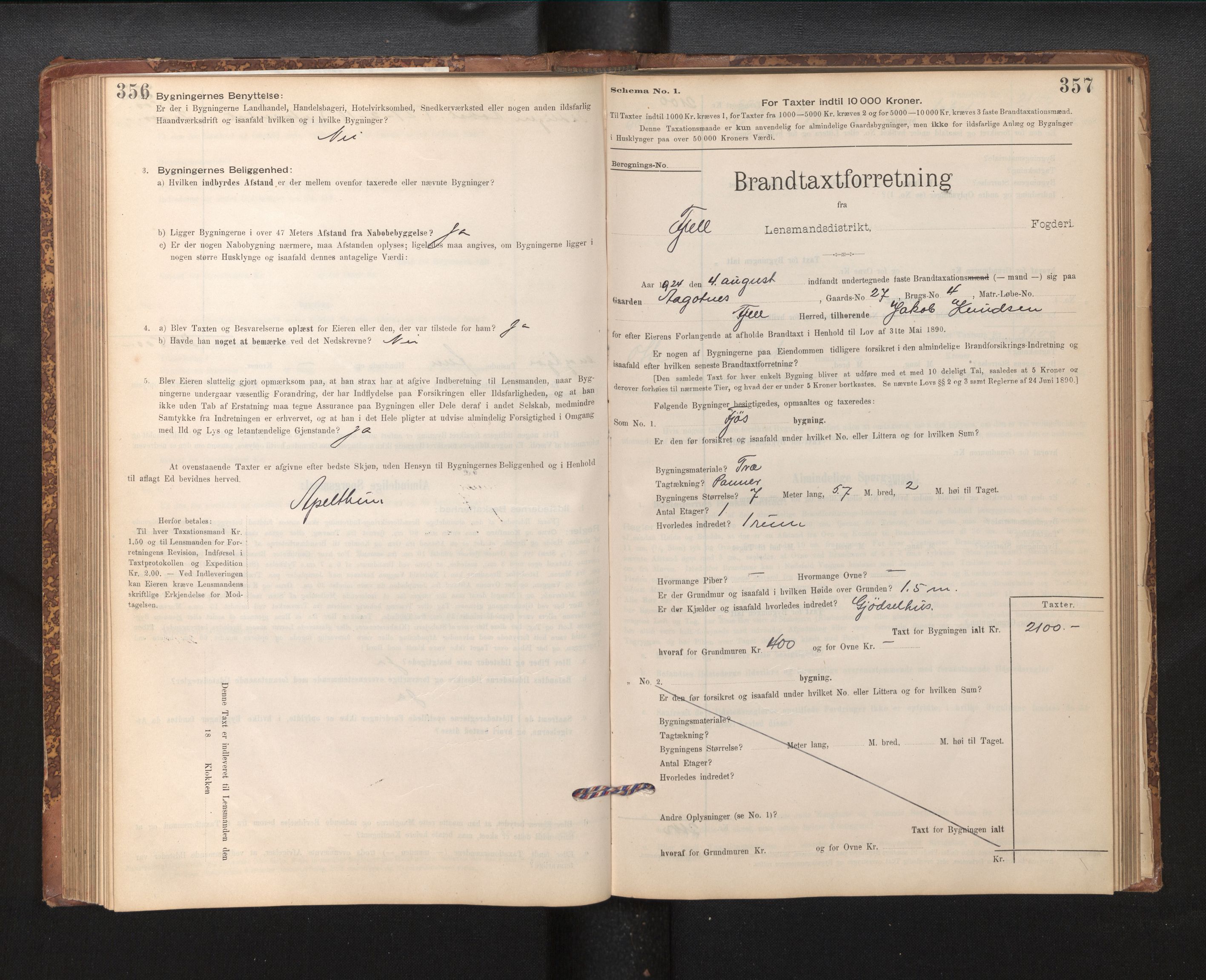 Lensmannen i Fjell, SAB/A-32301/0012/L0005: Branntakstprotokoll, skjematakst, 1895-1931, p. 356-357
