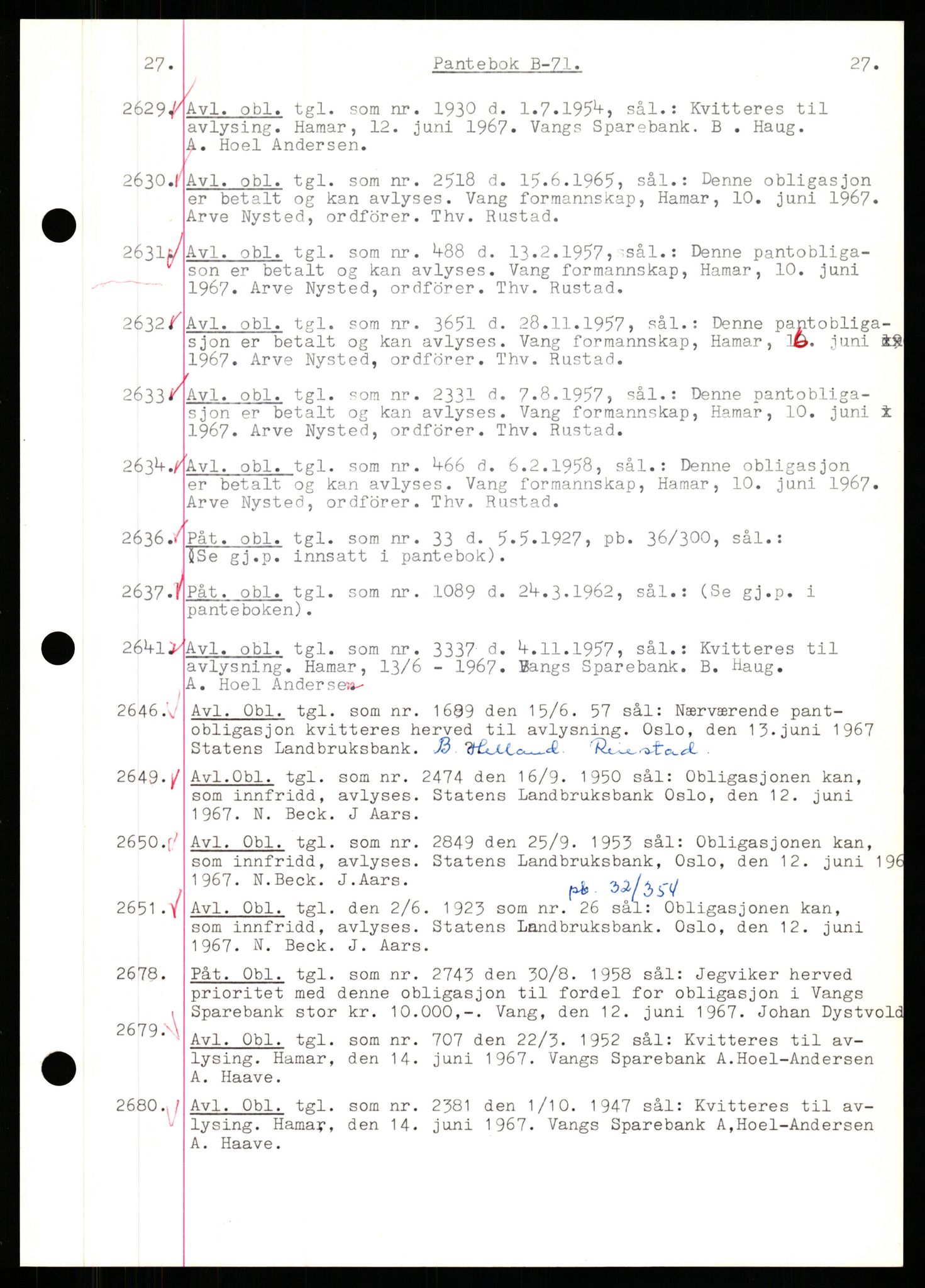 Nord-Hedmark sorenskriveri, SAH/TING-012/H/Hb/Hbf/L0071: Mortgage book no. B71, 1967-1967, Diary no: : 2629/1967