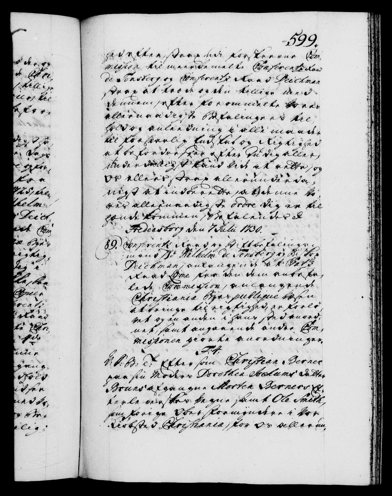 Danske Kanselli 1572-1799, AV/RA-EA-3023/F/Fc/Fca/Fcab/L0024: Norske tegnelser, 1728-1730, p. 599a