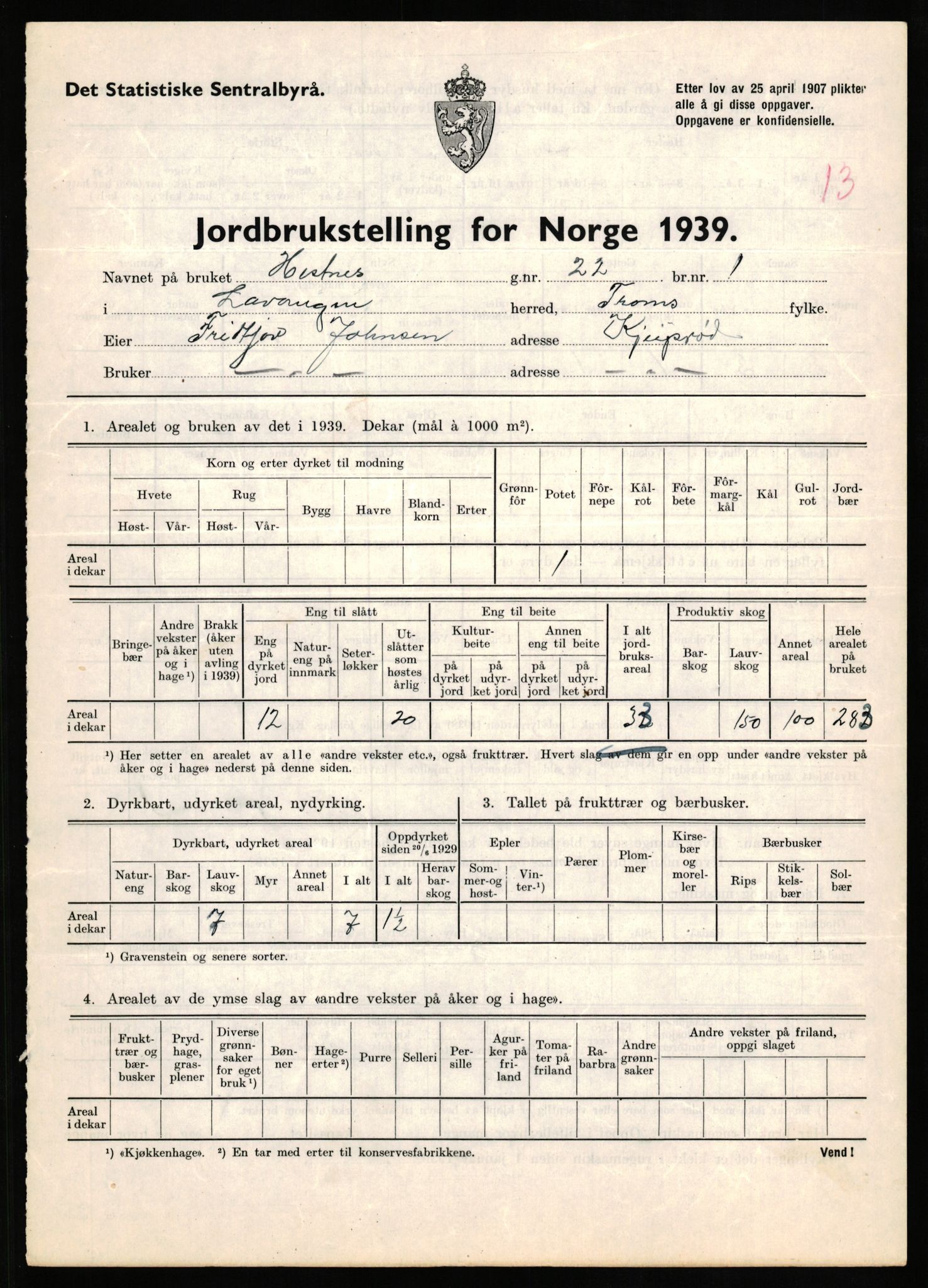 Statistisk sentralbyrå, Næringsøkonomiske emner, Jordbruk, skogbruk, jakt, fiske og fangst, AV/RA-S-2234/G/Gb/L0339: Troms: Andørja, Astafjord og Lavangen, 1939, p. 1042