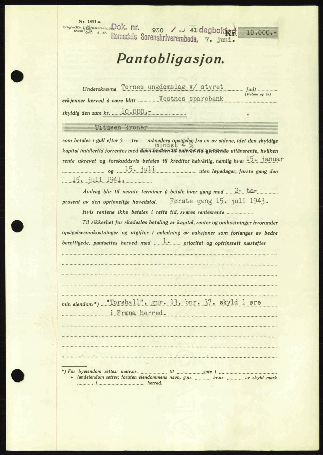 Romsdal sorenskriveri, AV/SAT-A-4149/1/2/2C: Mortgage book no. B2, 1939-1945, Diary no: : 930/1941