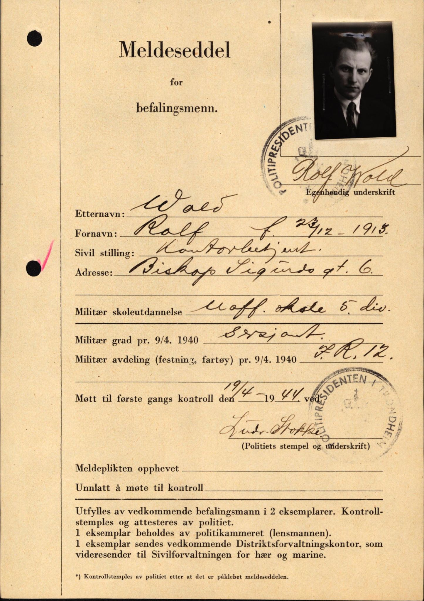 Forsvaret, Forsvarets krigshistoriske avdeling, AV/RA-RAFA-2017/Y/Yf/L0209: II-C-11-2121  -  Okkupasjonstiden.  Meldesedler for befal med foto og oppl. om militær grad 9. apr. 1940., 1944-1945, p. 1288