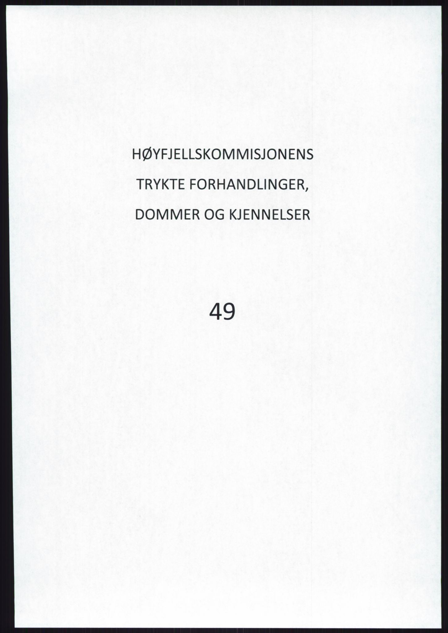 Høyfjellskommisjonen, AV/RA-S-1546/X/Xa/L0001: Nr. 1-33, 1909-1953, p. 2993