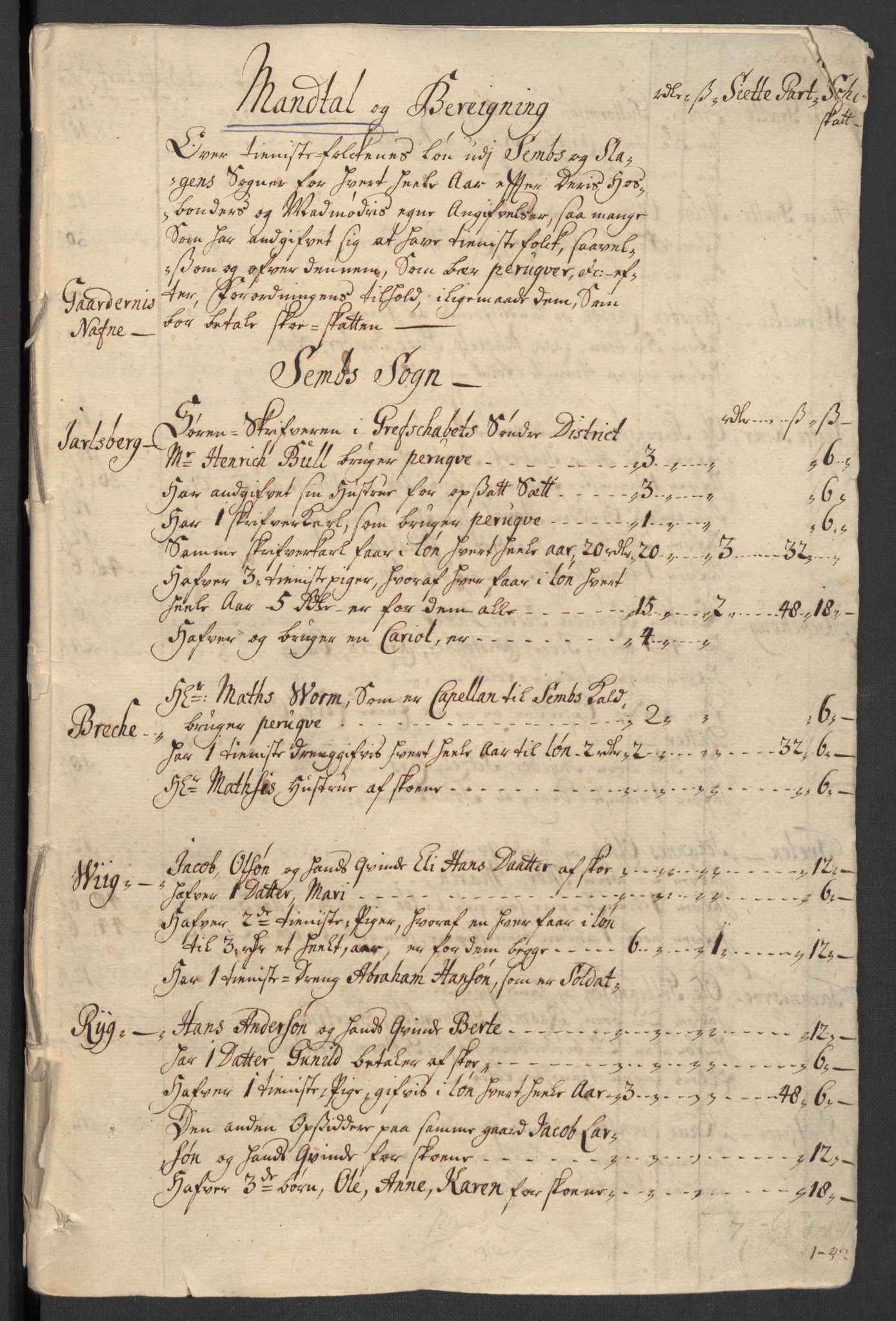 Rentekammeret inntil 1814, Reviderte regnskaper, Fogderegnskap, RA/EA-4092/R32/L1876: Fogderegnskap Jarlsberg grevskap, 1711, p. 262
