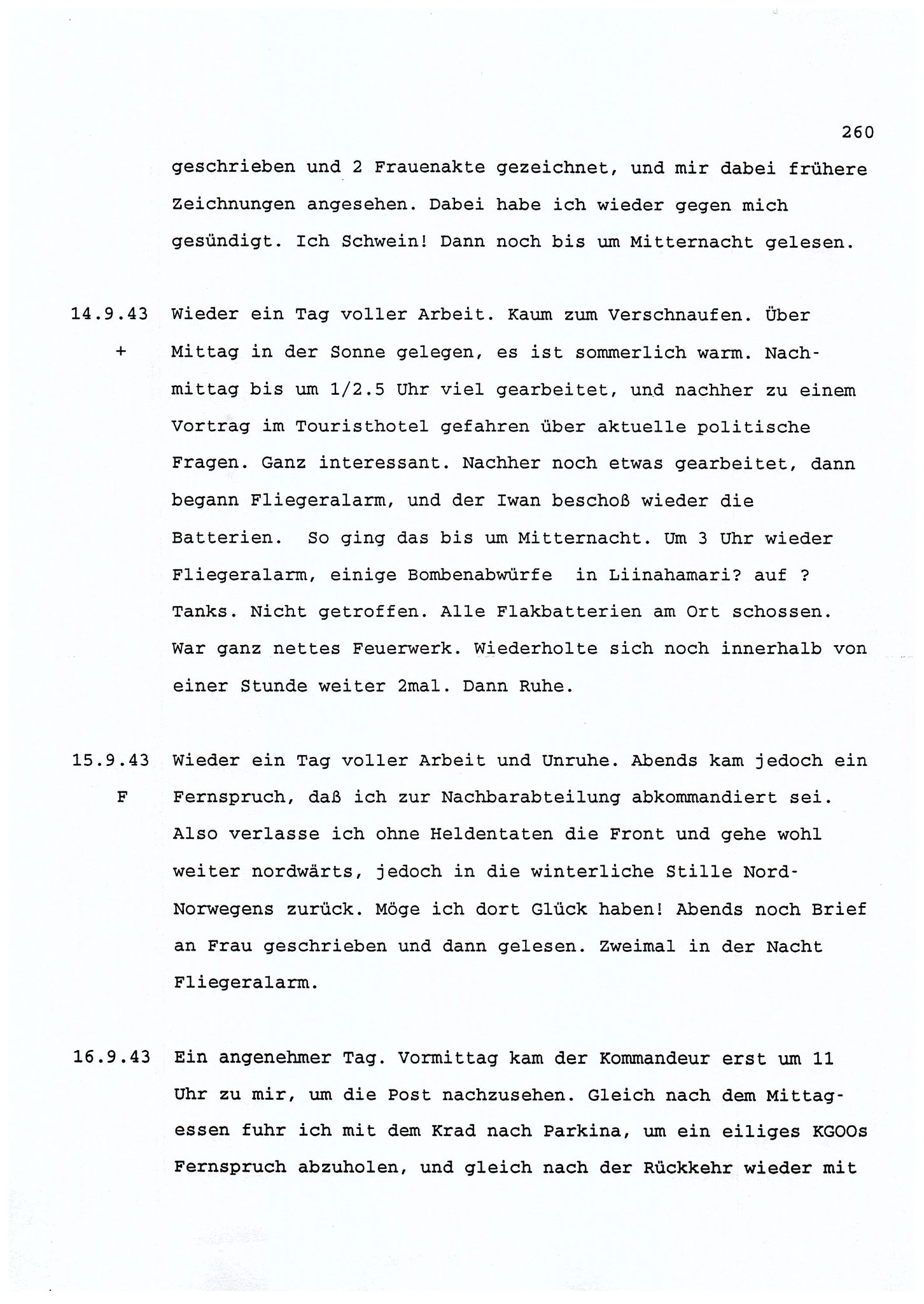 Dagbokopptegnelser av en tysk marineoffiser stasjonert i Norge , FMFB/A-1160/F/L0001: Dagbokopptegnelser av en tysk marineoffiser stasjonert i Norge, 1941-1944, p. 260