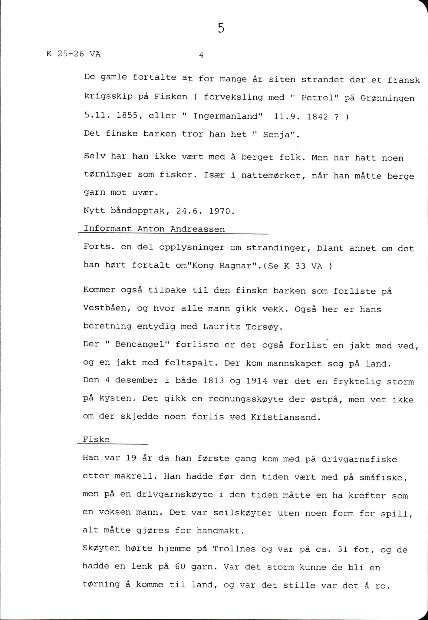 Hartvig W. Dannevig, AV/SAK-D/0508/F/Fb/L0012C: Katalog og sammendrag over Hartvig Dannevigs samling av intervjuer om kystkultur på Agder, 1964-1972, p. 5