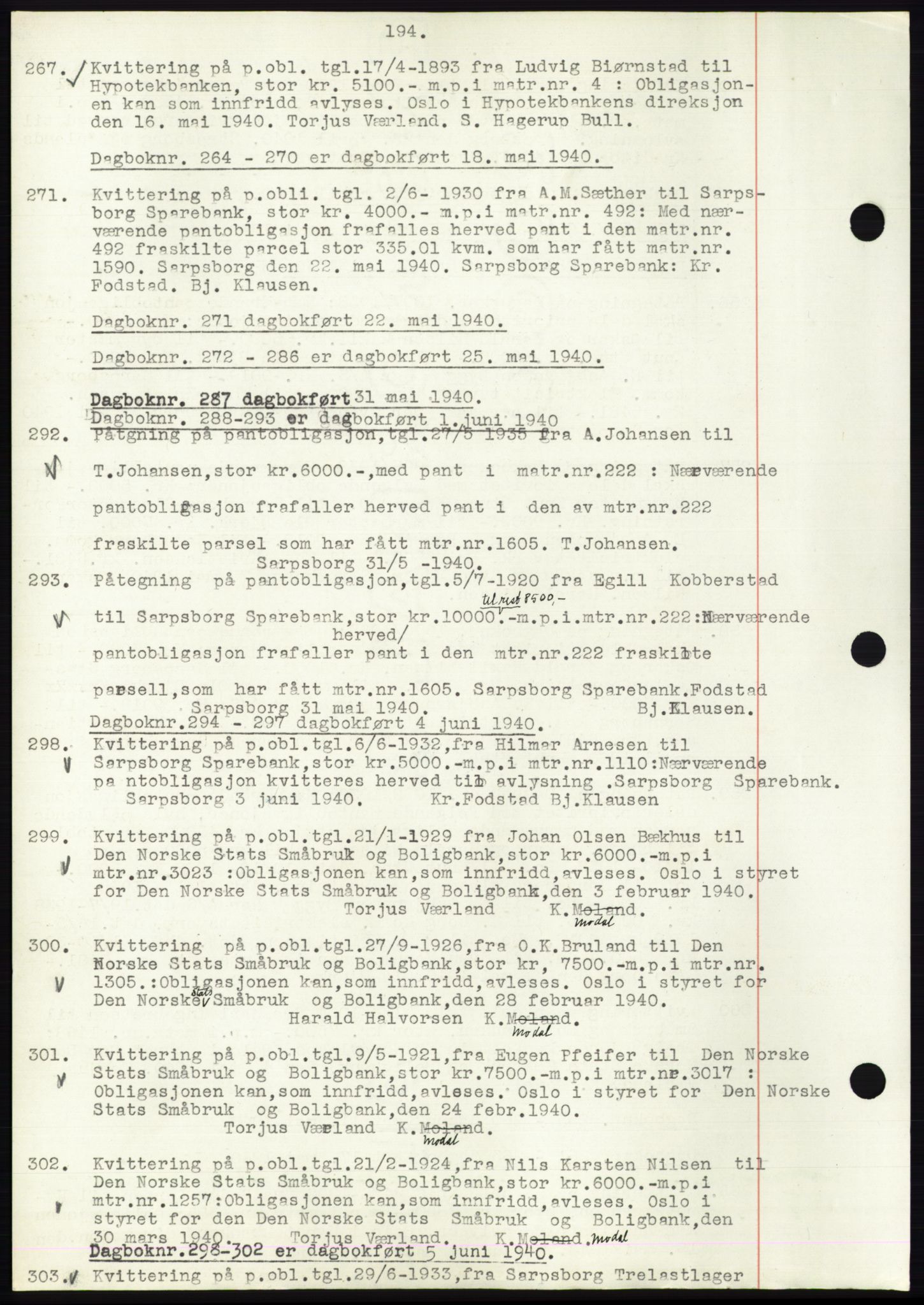 Sarpsborg byfogd, SAO/A-10864/G/Ga/Gae/L0001: Mortgage book no. C1, 1943-1951, Deed date: 18.05.1940