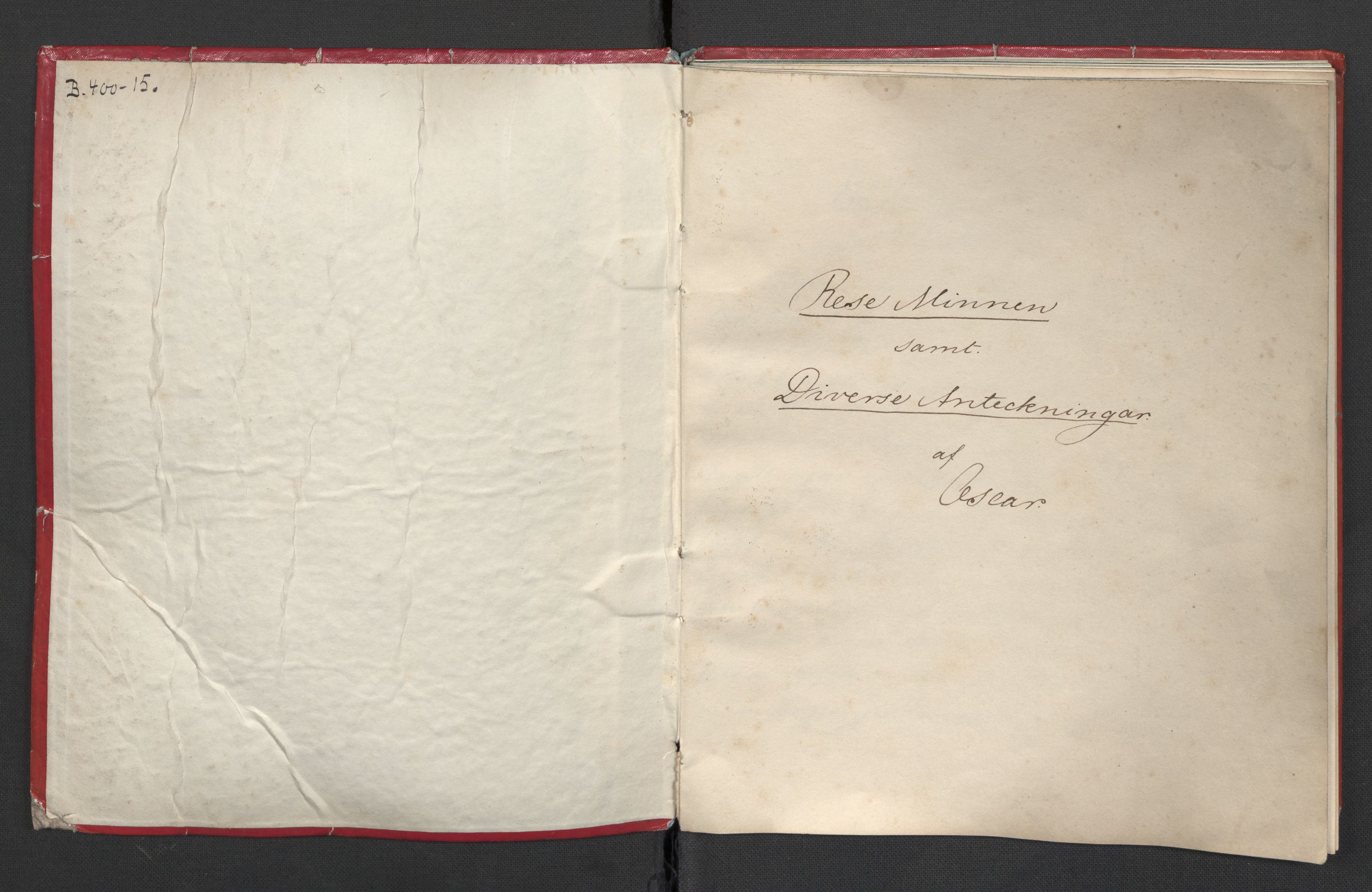 Bernadotte, AV/RA-PA-0318/F/L0001/0001: Privat materiale fra Bernadottefamilien / Reisebeskrivelse, 1843, p. 4