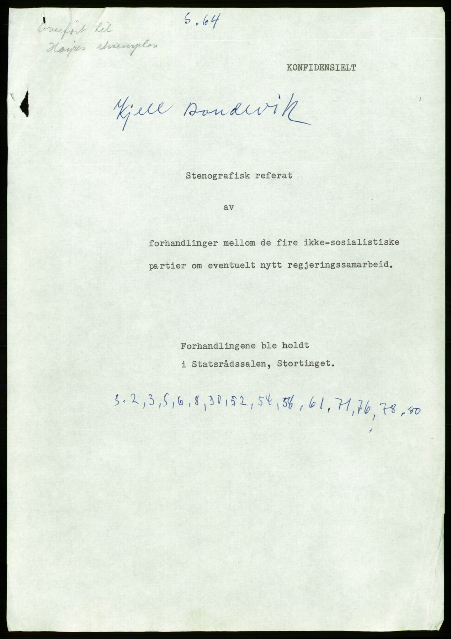 Forhandlingsmøtene mars 1971 mellom Høyre, Kristelig Folkeparti, Senterpartiet og Venstre om dannelse av regjering, AV/RA-PA-0416/A/L0001: --, 1971, p. 13