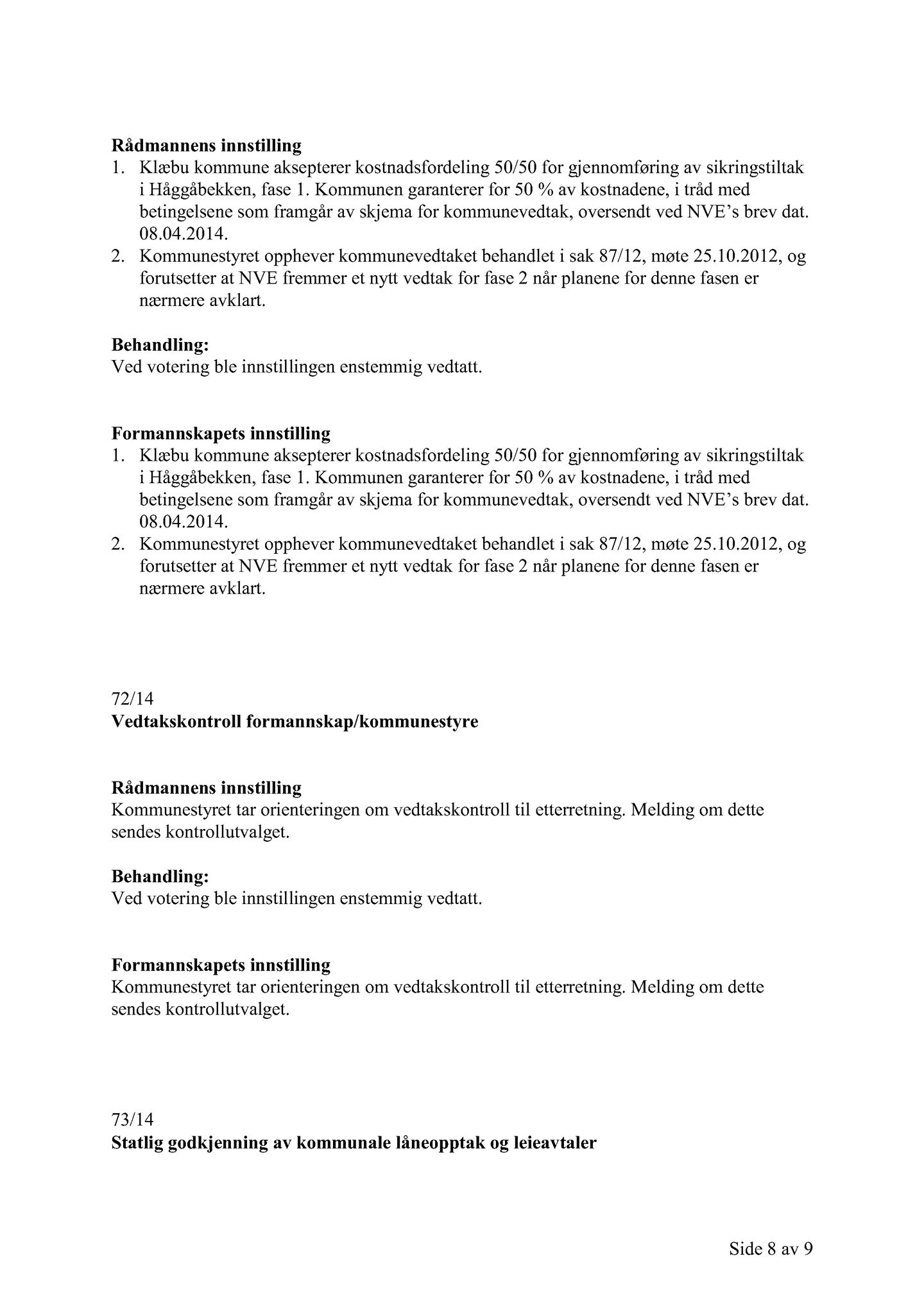 Klæbu Kommune, TRKO/KK/02-FS/L007: Formannsskapet - Møtedokumenter, 2014, p. 2235